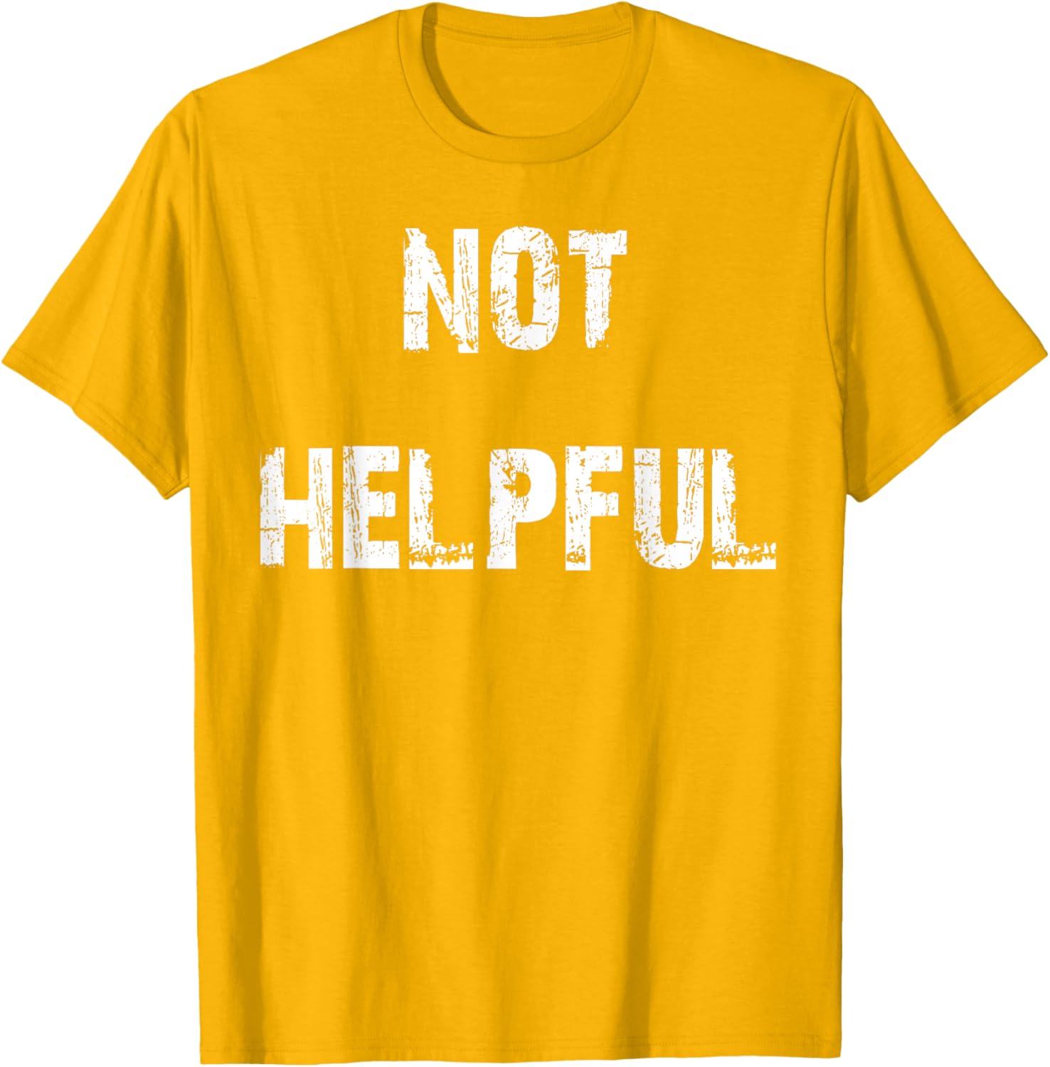 Not Helpful T-Shirt Funny Graphic Tee for Casual Outfits and Gifts - 7