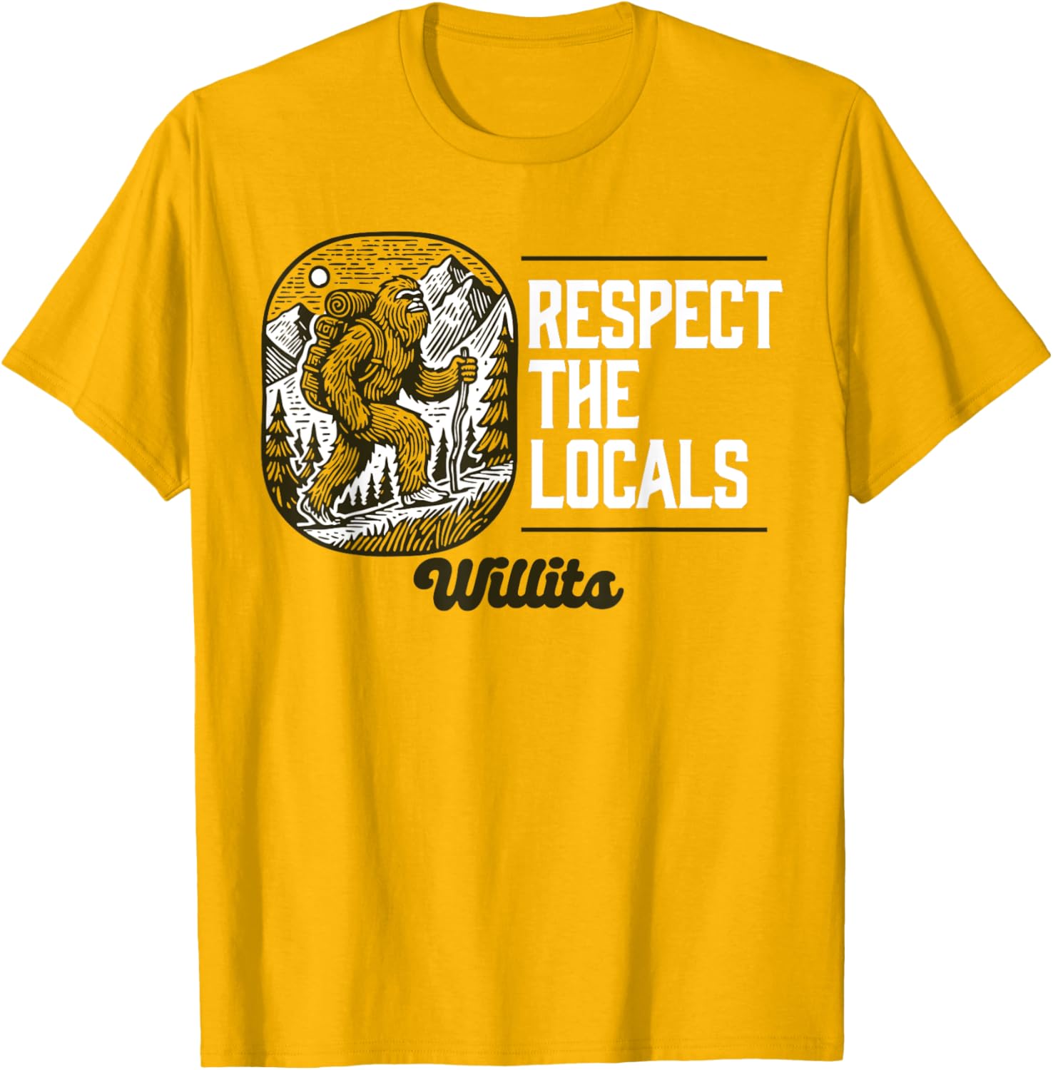Willits Respect the Locals Bigfoot Hiking T-Shirt for Outdoor Lovers - 6