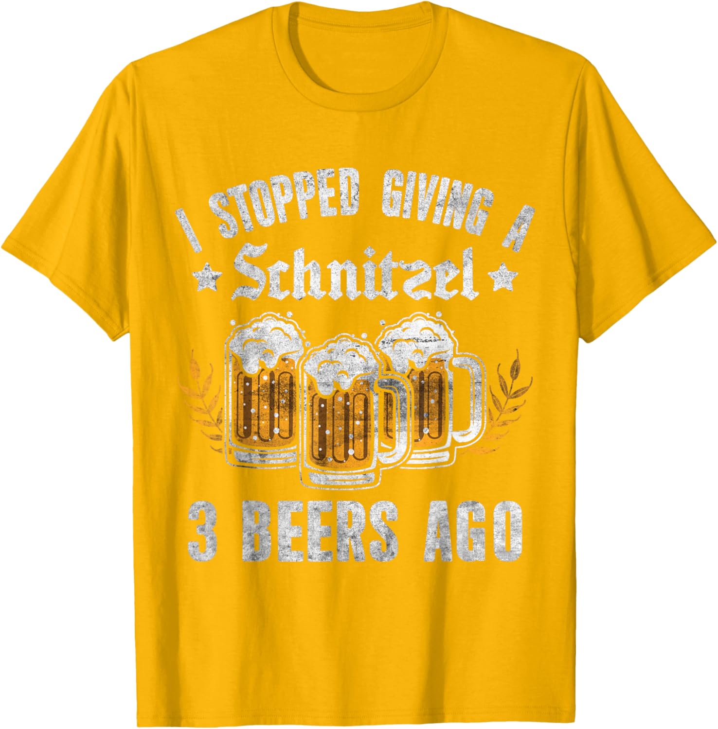 Oktoberfest I Stopped Giving A Schnitzel 3 Beers Ago T-Shirt for Fun Nights - 9