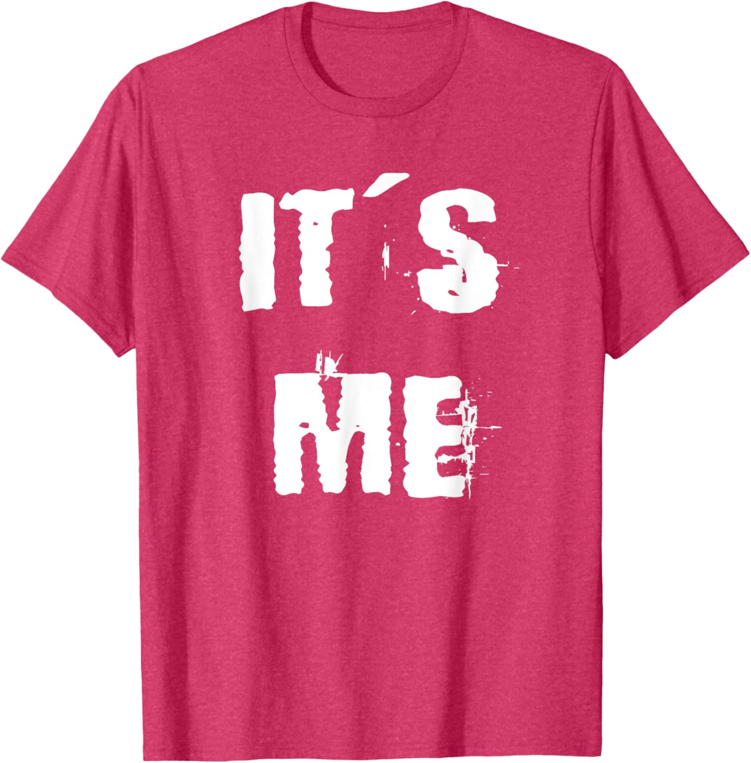 Trendy It's Me T-Shirt for Stylish Comfort in Clothing and Footwear - 8