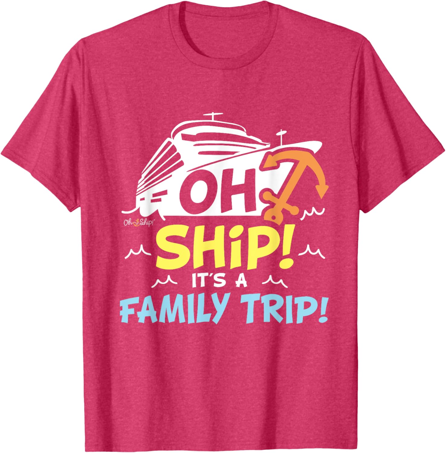 Oh Ship It's a Family Trip Matching Family Cruise T-Shirt for Fun Adventures - 18