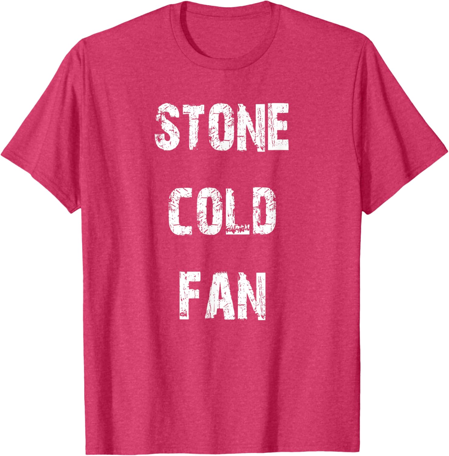 Stone Cold Fan T-Shirt for Sports Lovers - Stylish and Comfy Apparel - 14