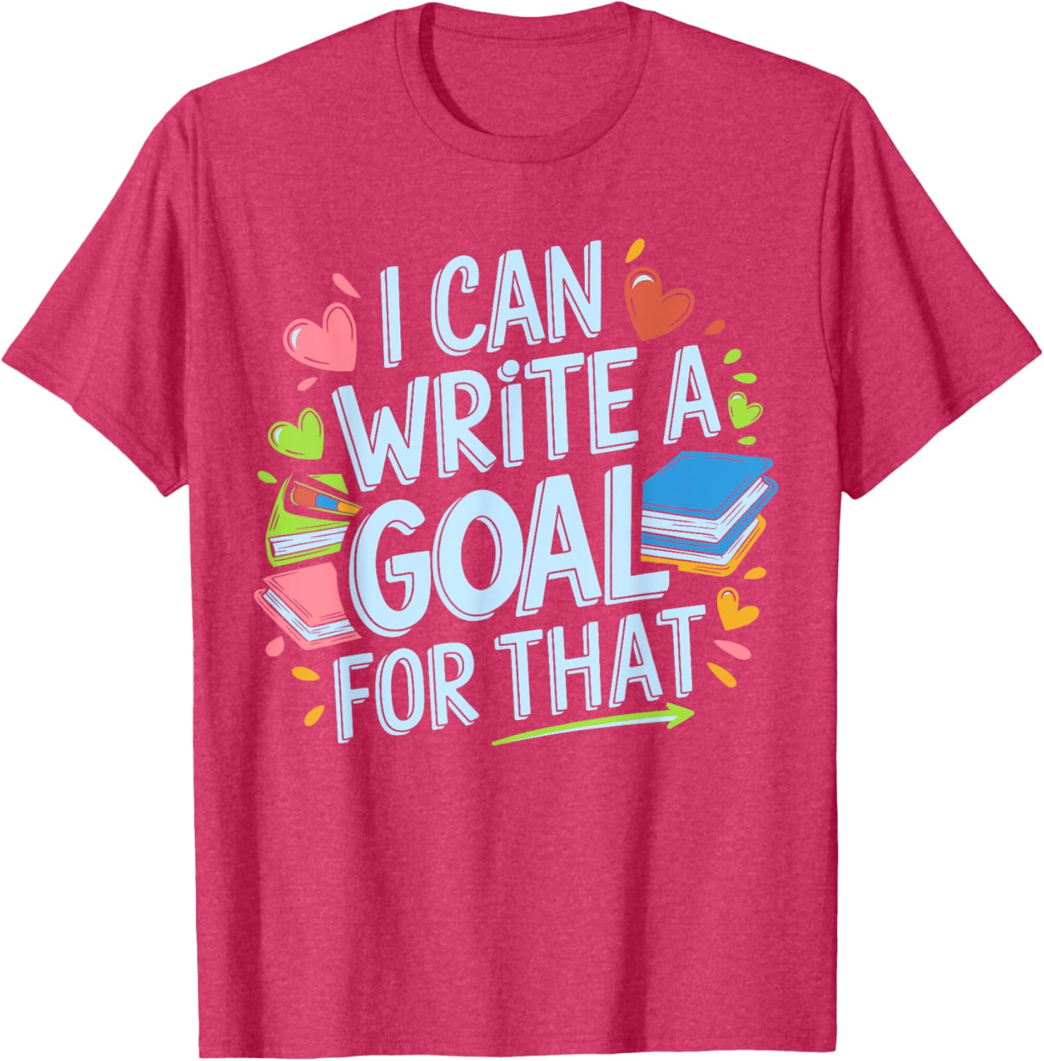 Funny SPED Teacher T-Shirt I Can Write A Goal For That Special Ed Apparel - 10