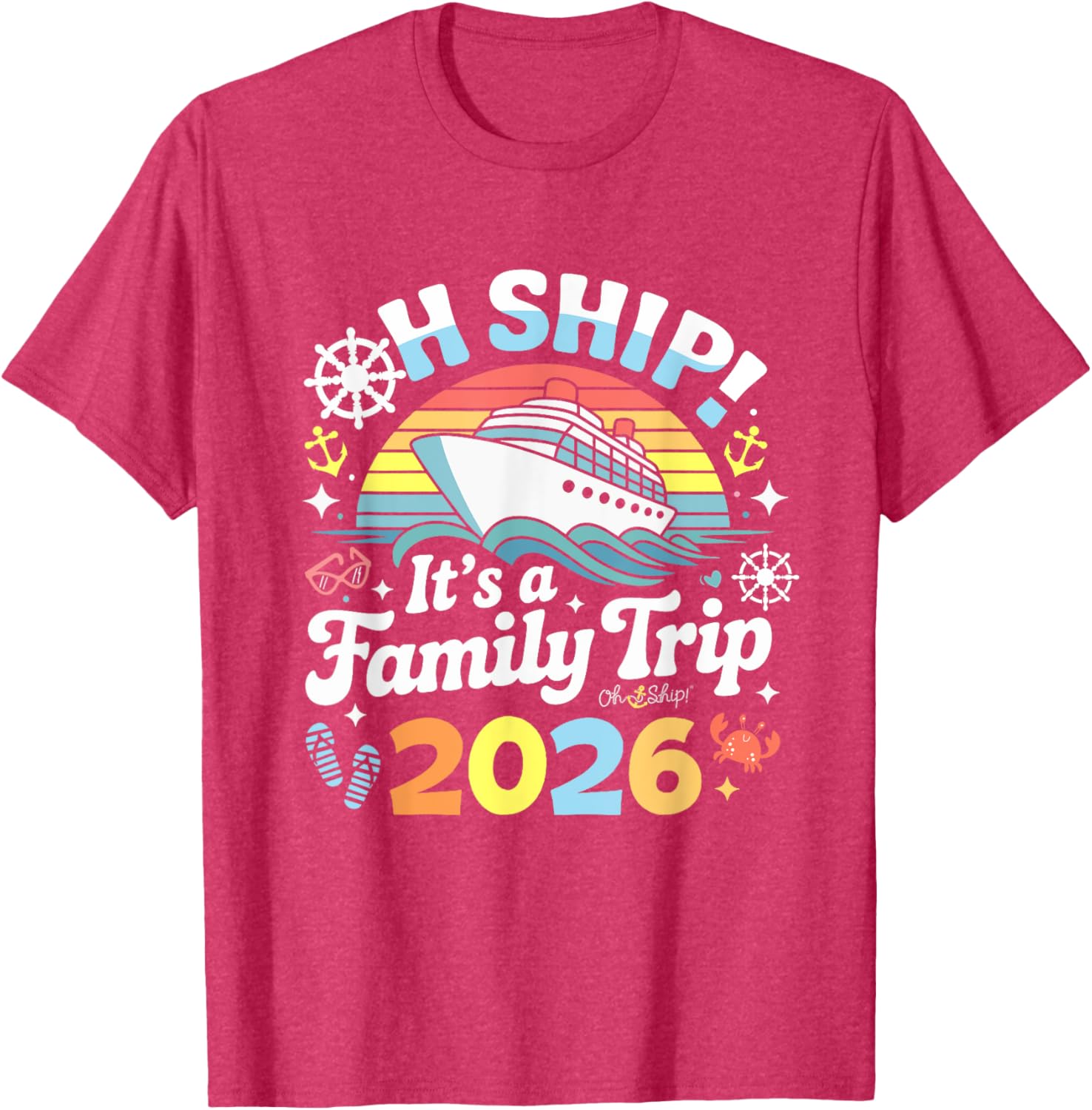 Oh Ship It's a Family Trip 2026 Matching Cruise T-Shirt for All Ages - 11