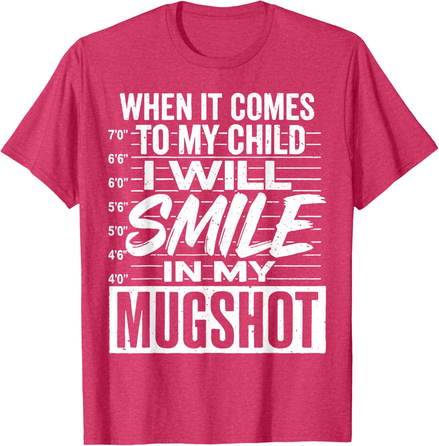 Smile Mugshot T-Shirt for Moms - Funny Parenting Apparel Gift - 12