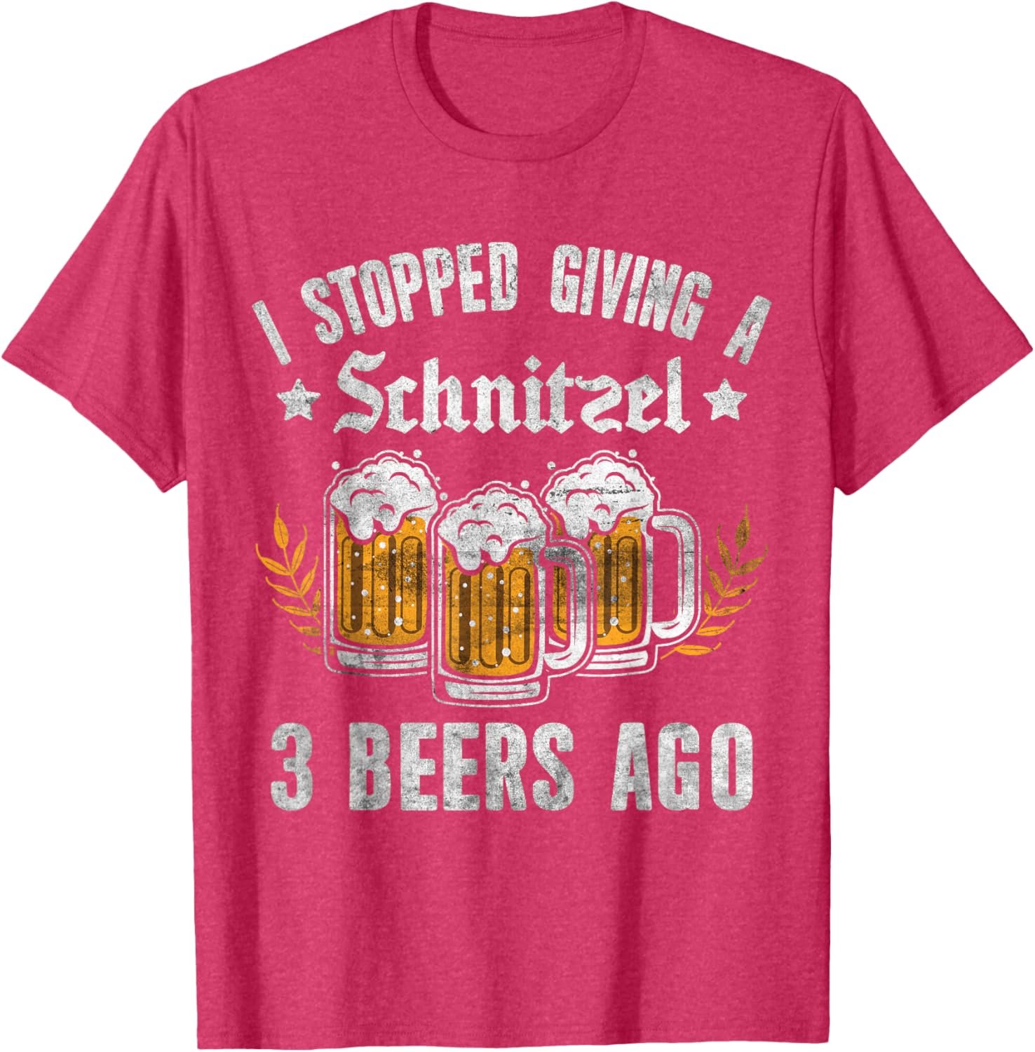 Oktoberfest I Stopped Giving A Schnitzel 3 Beers Ago T-Shirt for Fun Nights - 1