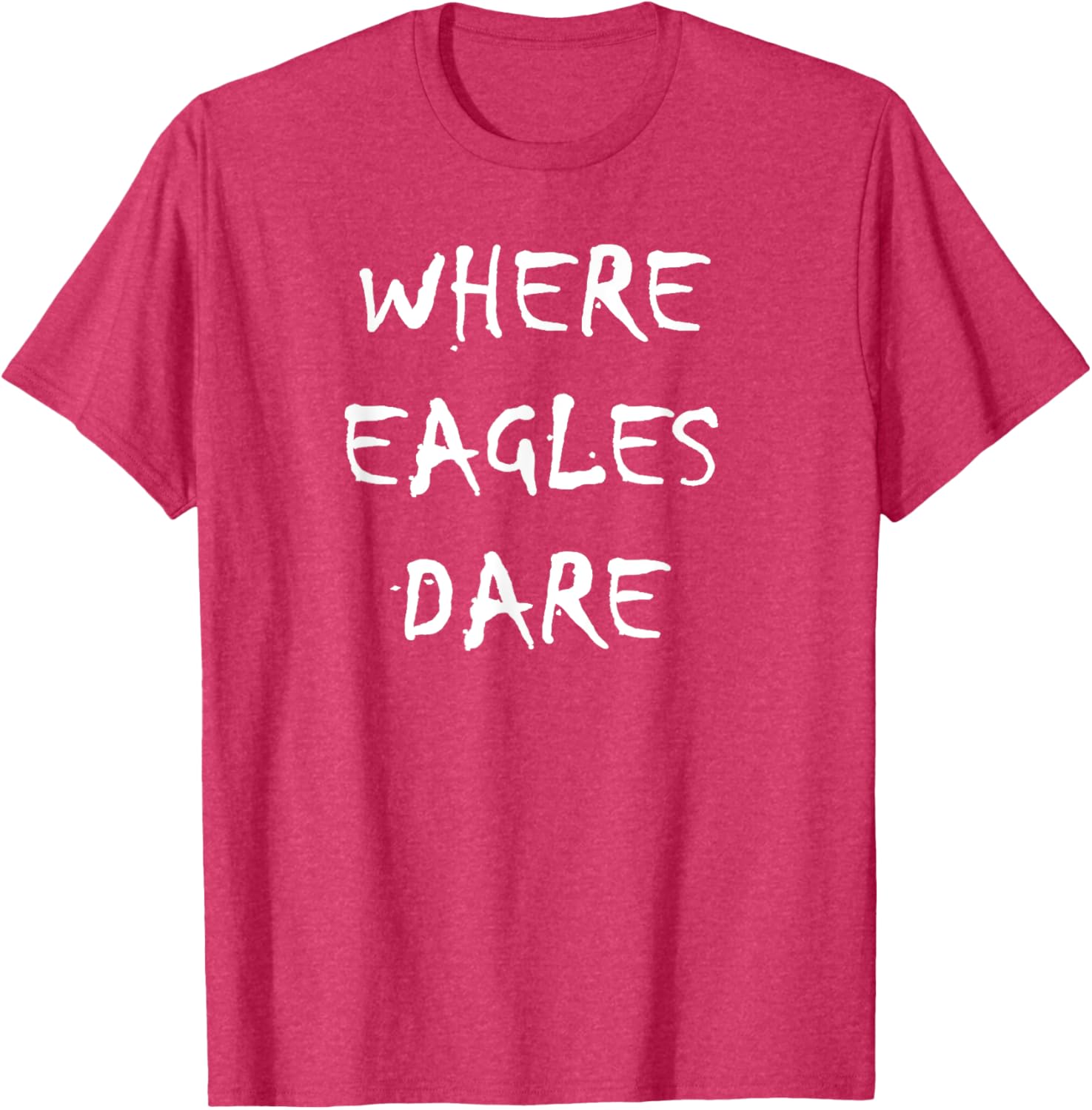 Where Eagles Dare T-Shirt - Stylish Graphic Tee for Casual Wear - 2