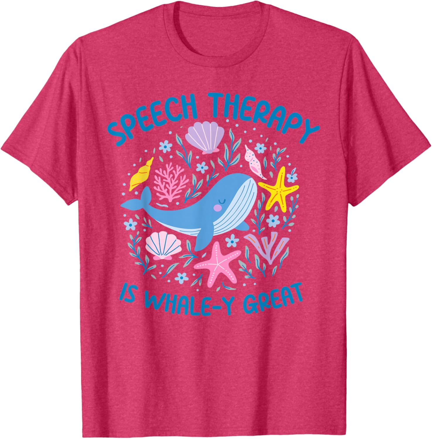 Whale-y Great Speech Therapy SLP T-Shirt for Ocean Animal Lovers - 19