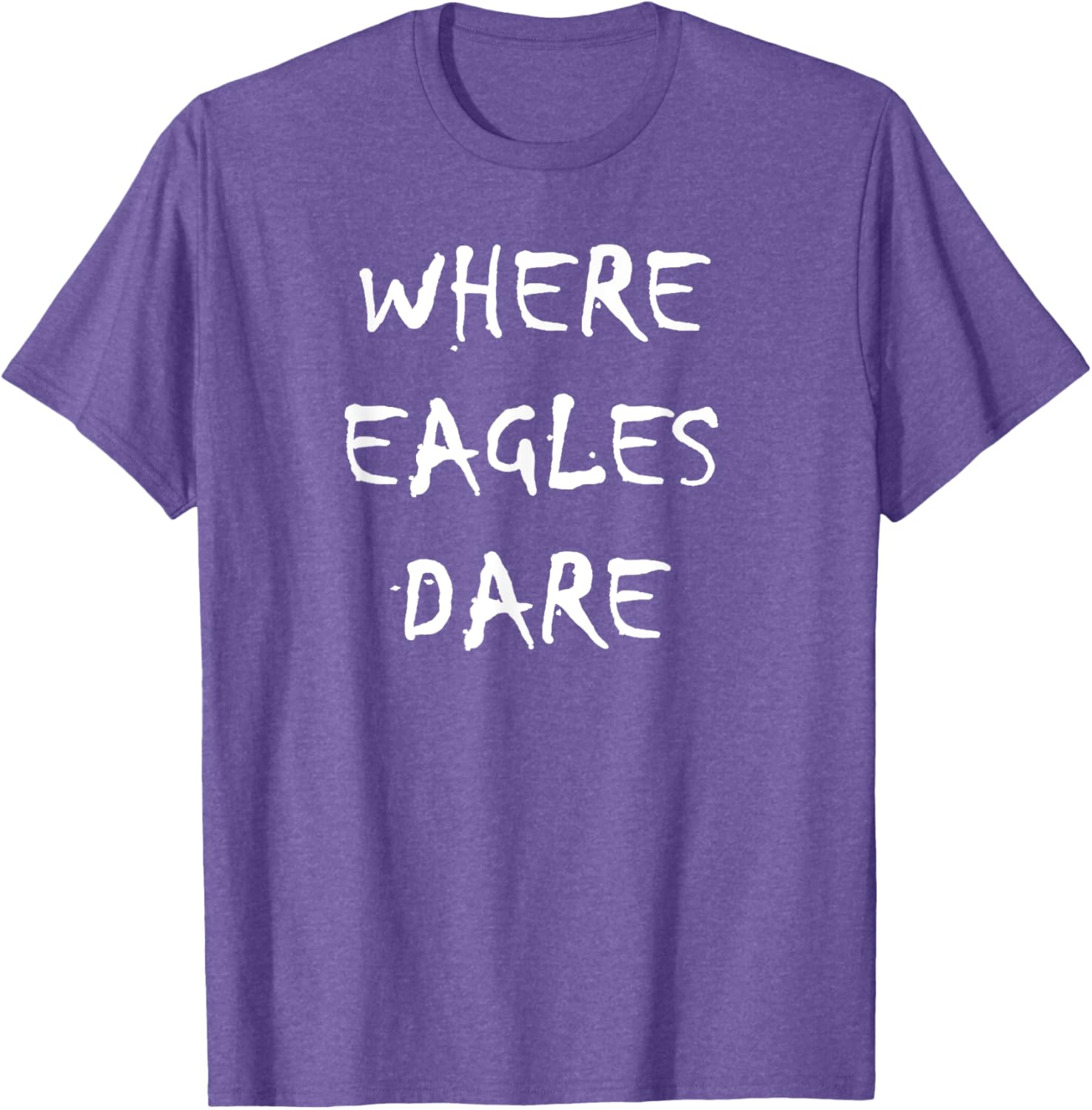 Where Eagles Dare T-Shirt - Stylish Graphic Tee for Casual Wear - 7