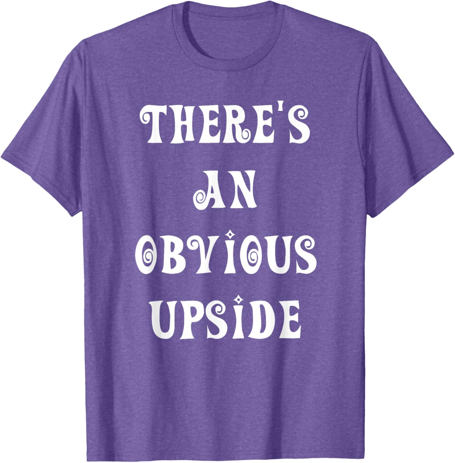 There's an Obvious Upside T-Shirt for Casual Style Lovers - 19