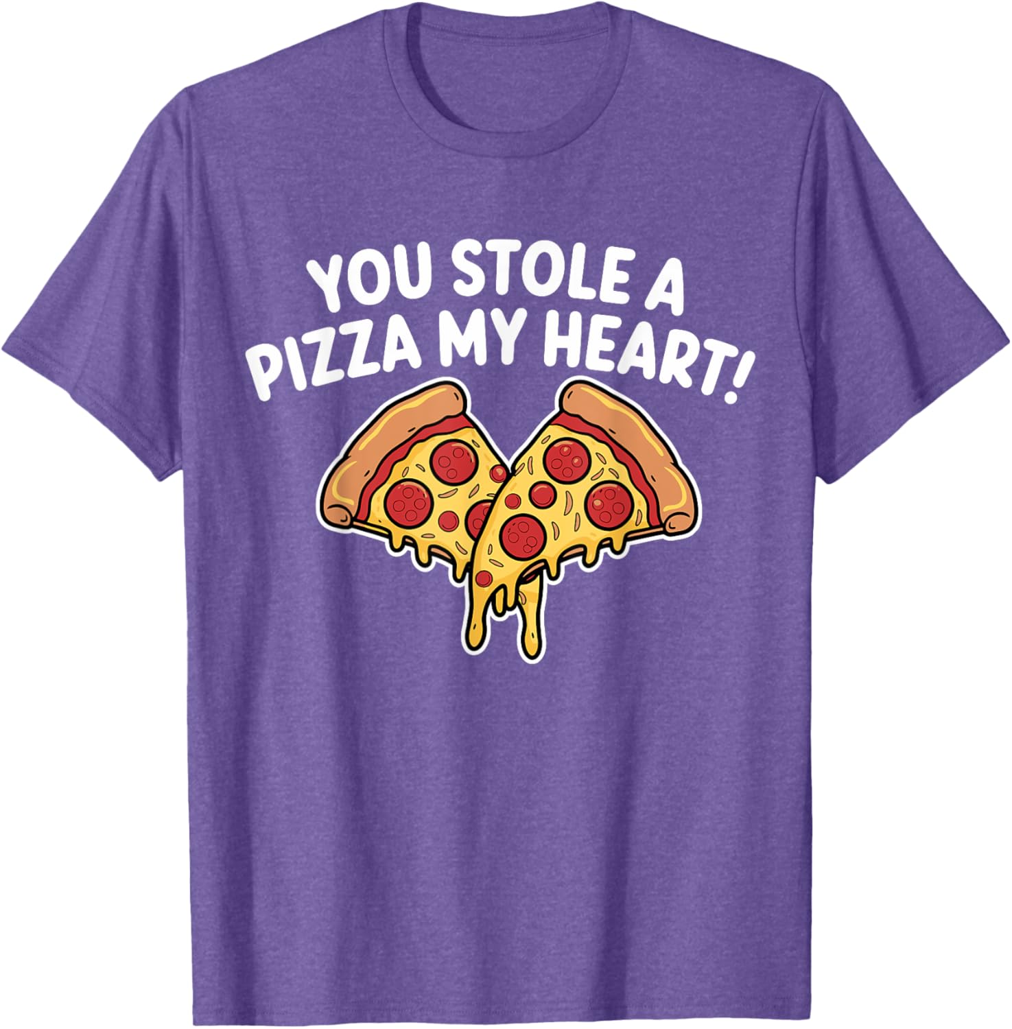 You Stole A Pizza Heart T-Shirt for Pizza Lovers on Valentine's Day - 12