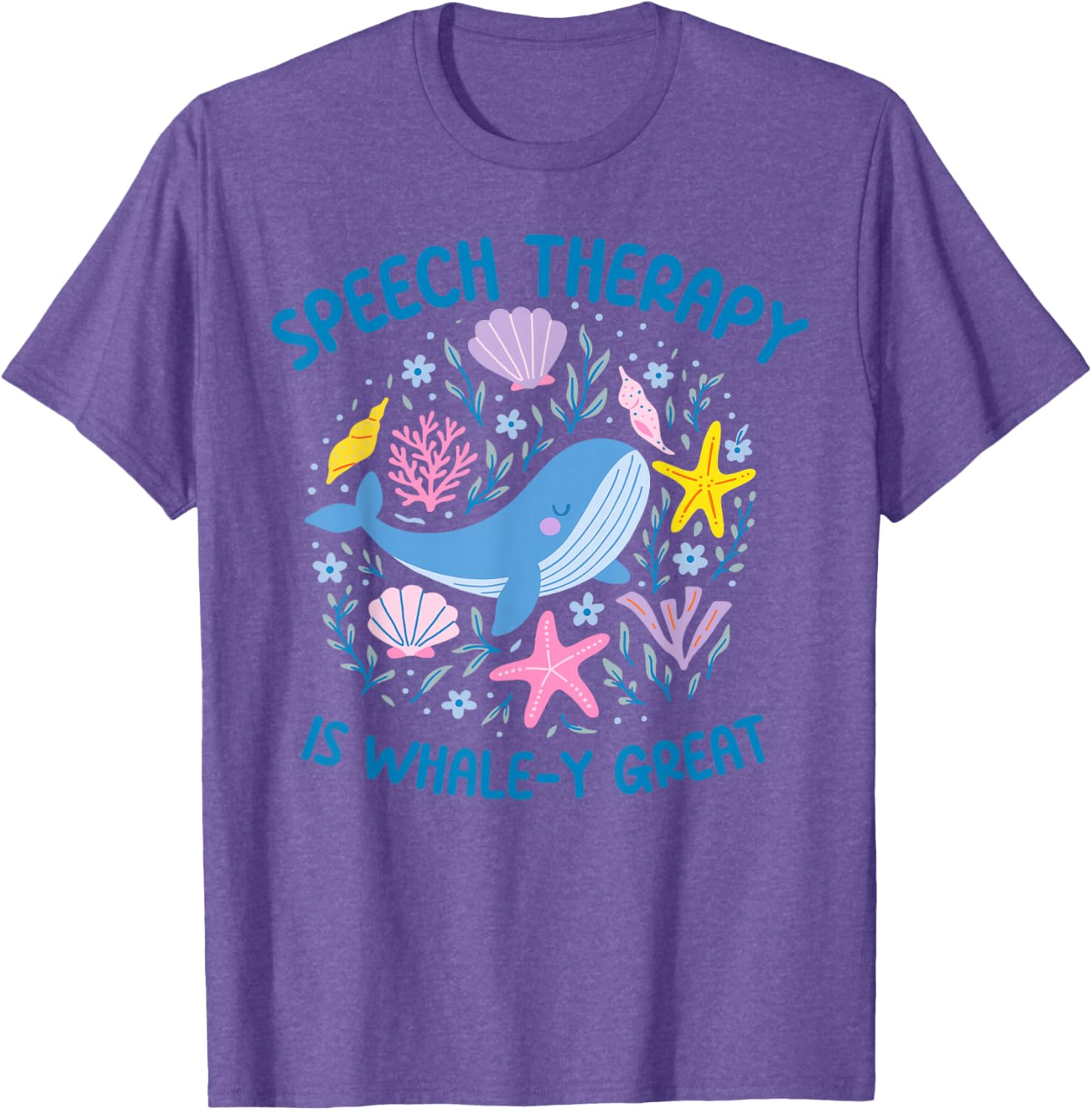 Whale-y Great Speech Therapy SLP T-Shirt for Ocean Animal Lovers - 9