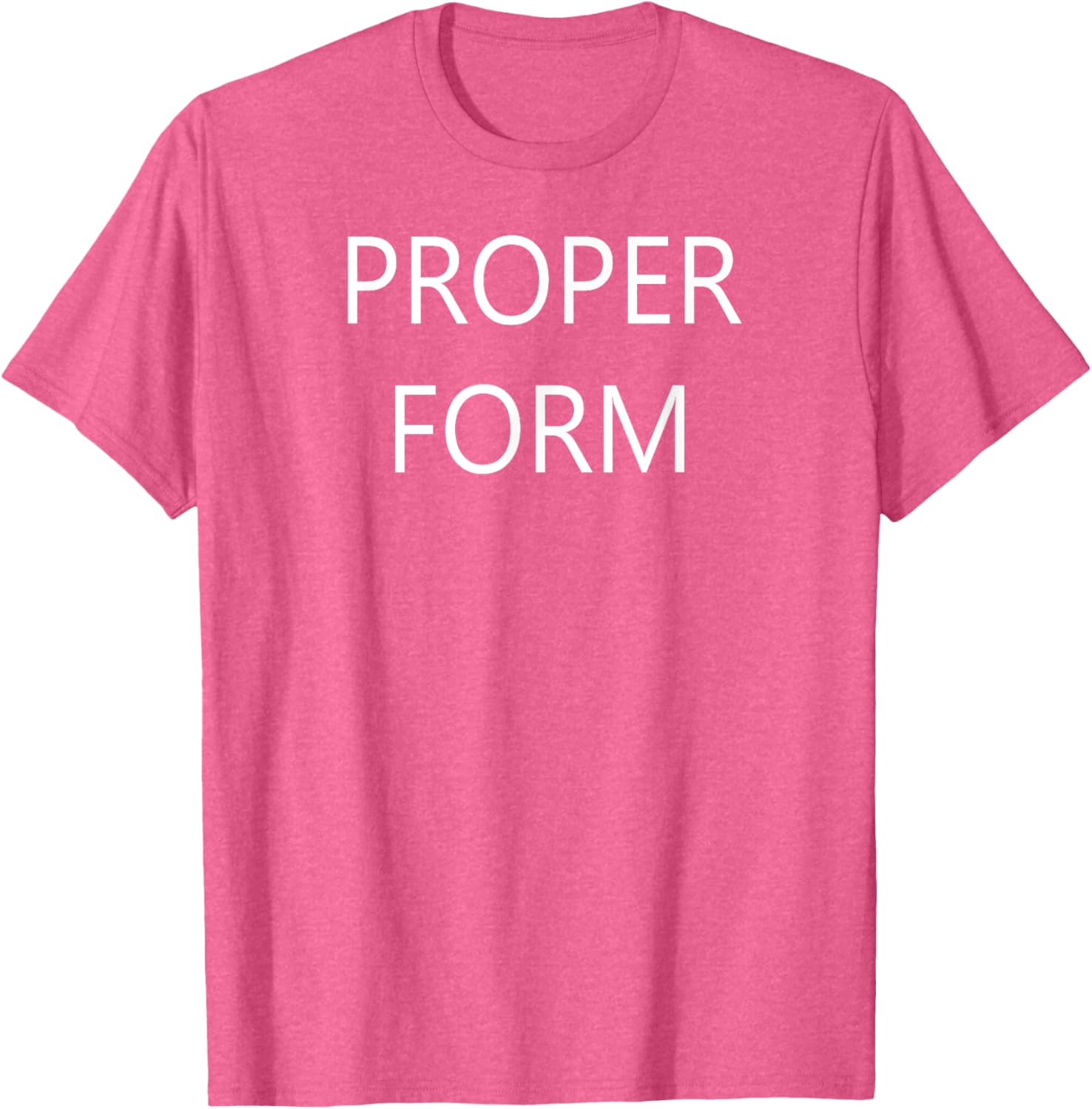 Proper Form T-Shirt for Comfort and Style in Clothing and Footwear - 9