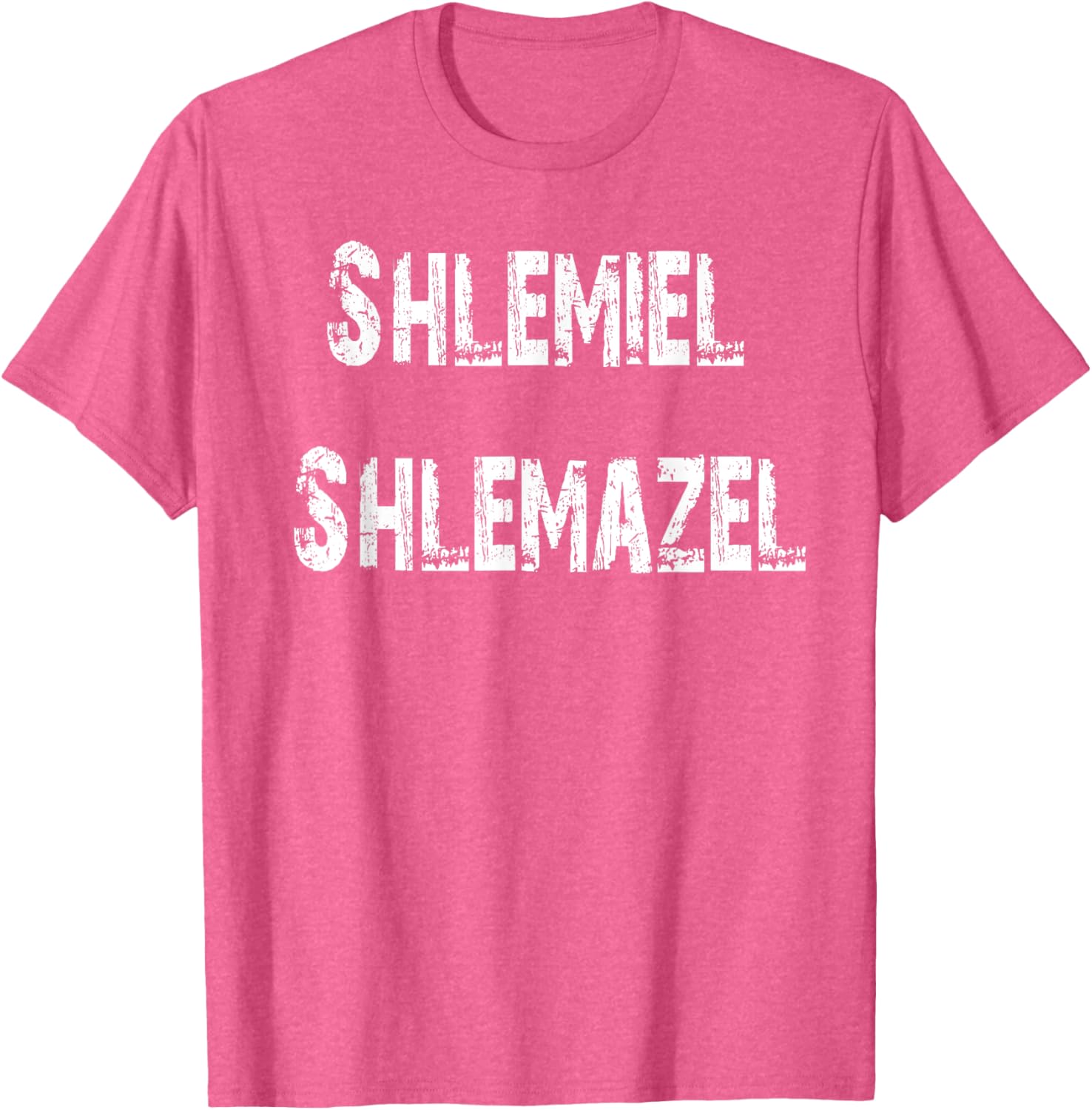 Shlemiel Shlemazel T-Shirt Fun Apparel for Friends and Family - 5