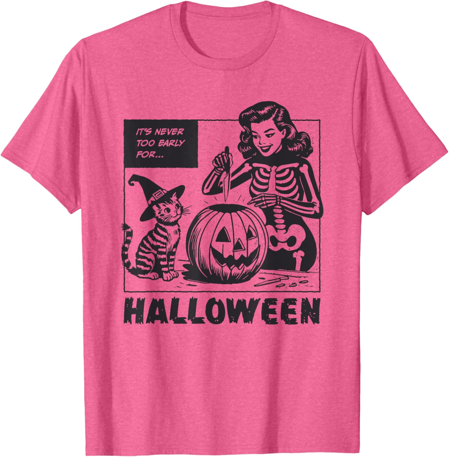 It's Never Too Early for Halloween T-Shirt Fun, Spooky & Stylish Wear - 7