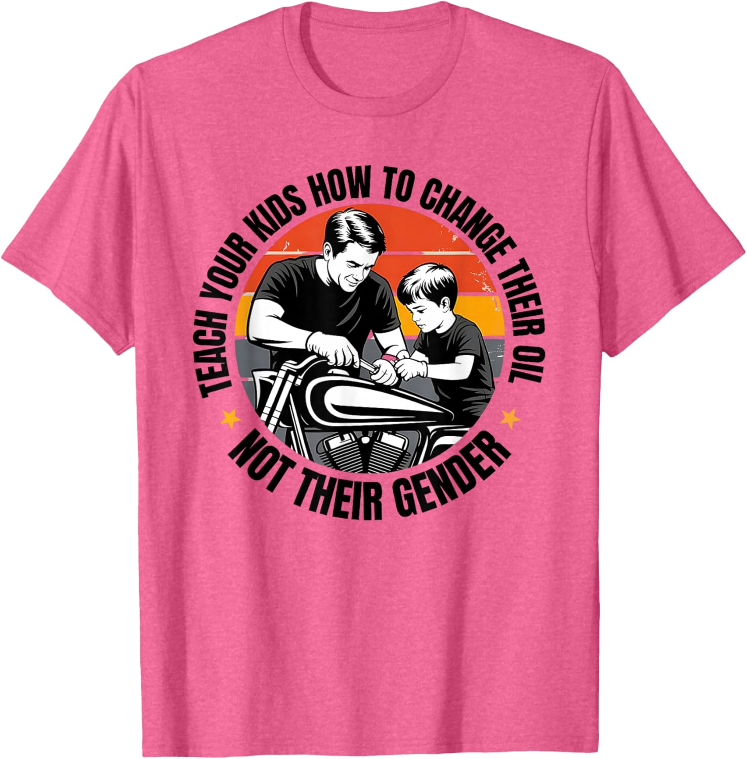 Teach Your Kids to Change Oil T-Shirt for Fun Family Activities - 3