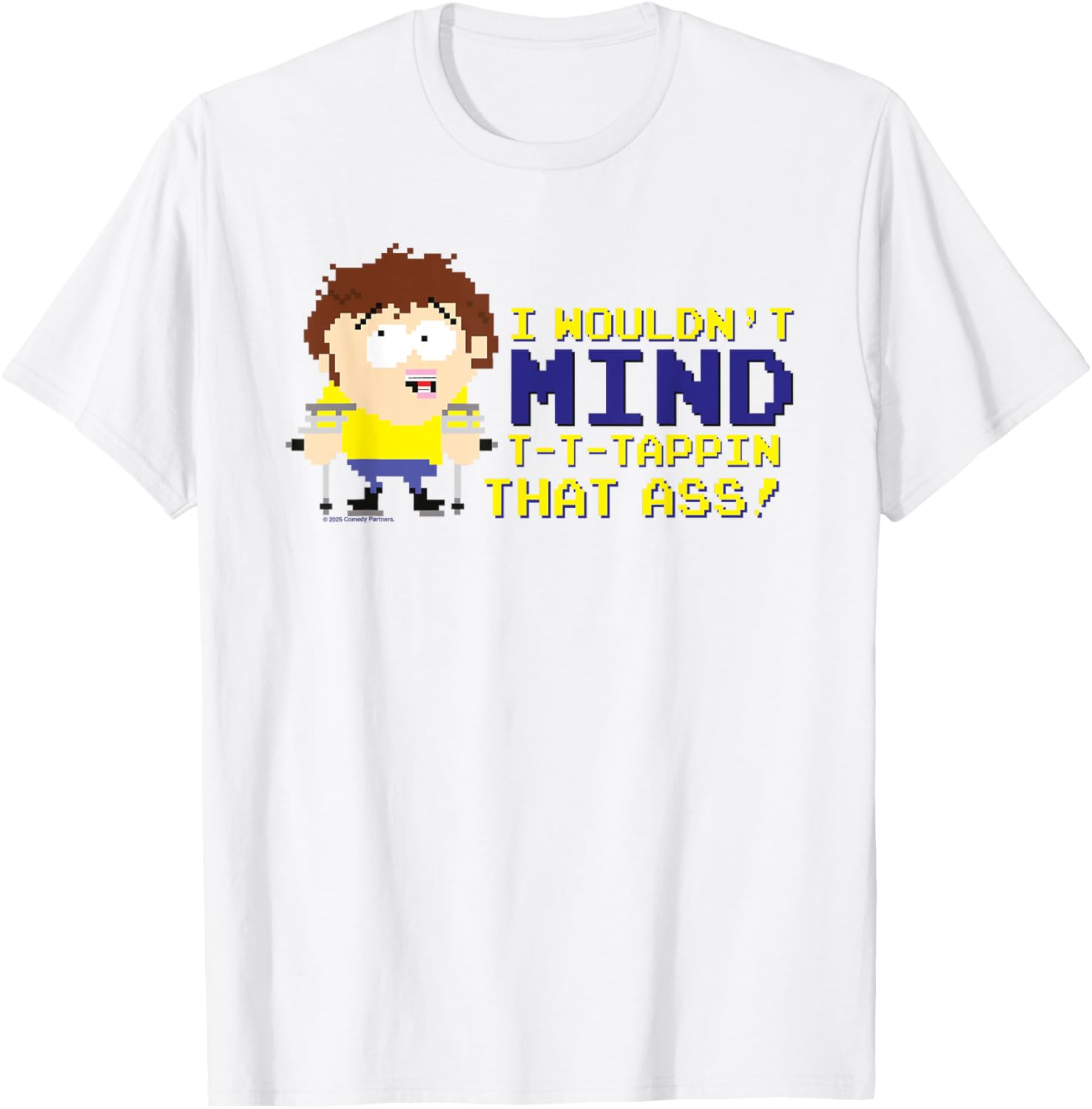 South Park Jimmy T-Shirt I Wouldn't Mind Tappin That Ass Pixel Art - 5