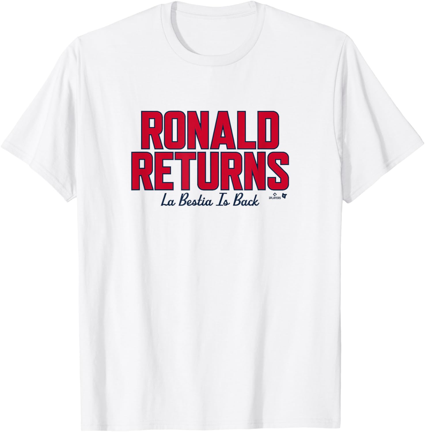 Ronald Acuña Jr La Bestia is Back Atlanta Braves Baseball T-Shirt - 1