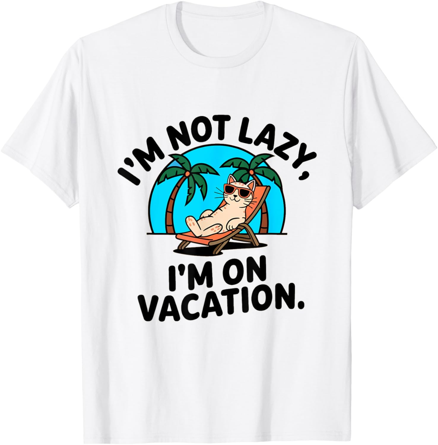 Funny Cat I'm Not Lazy T-Shirt for Cat Lovers and Kitty Moms & Dads - 7
