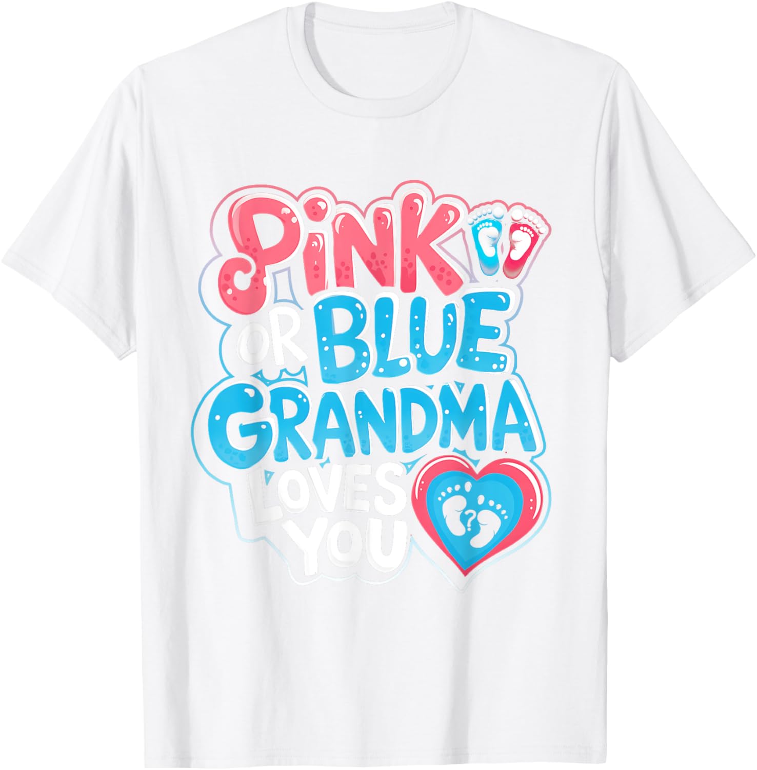 Pink or Blue Grandma Loves You Gender Reveal Party T-Shirt for Fun Celebrations - 10
