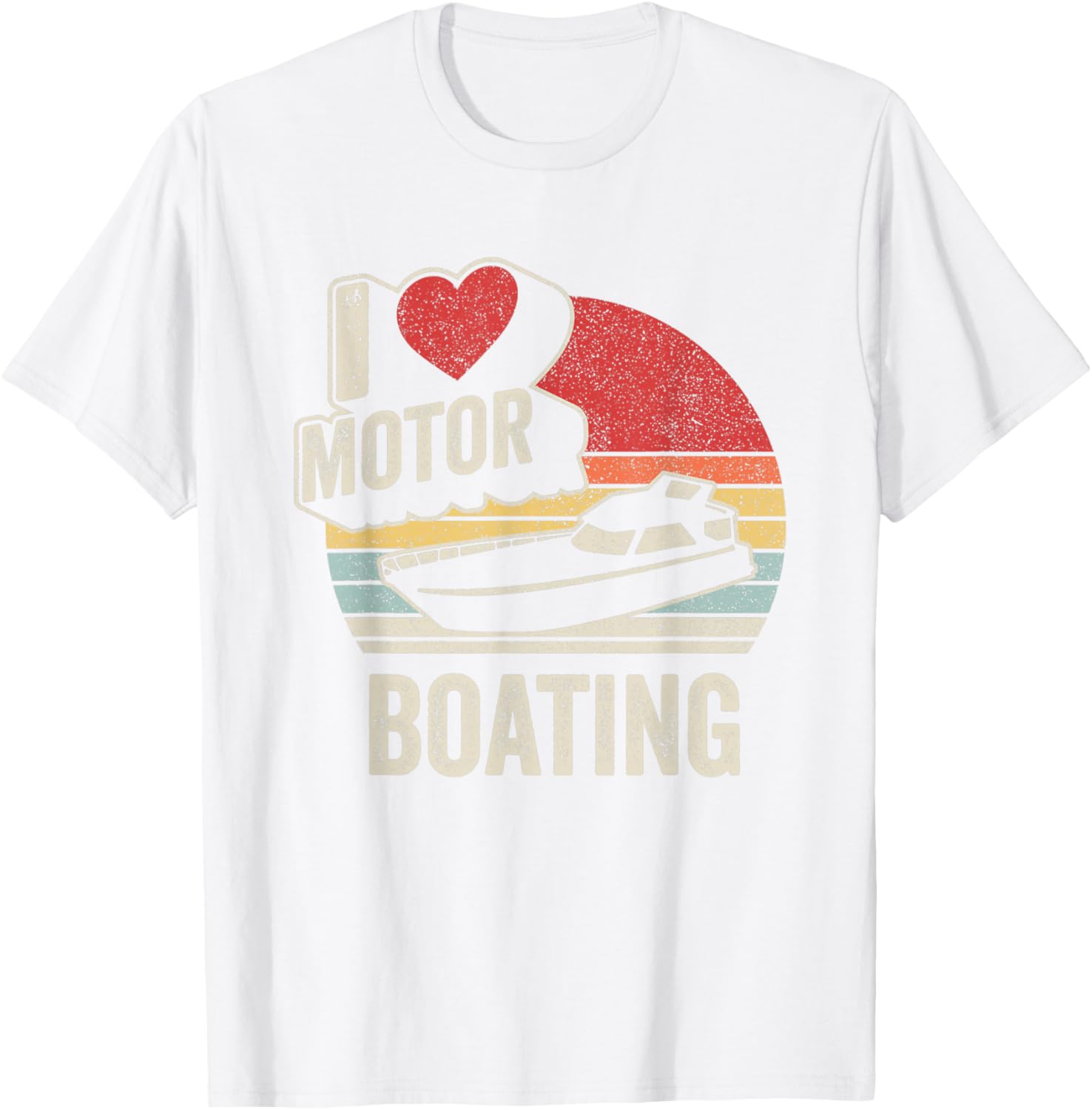 Vintage Retro I Love Motor Boating Funny T-Shirt for Boaters and Enthusiasts - 19