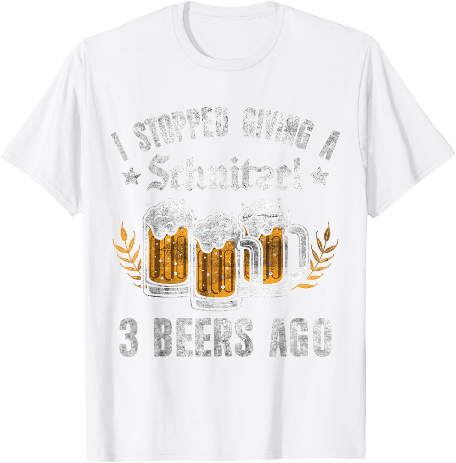 Oktoberfest I Stopped Giving A Schnitzel 3 Beers Ago T-Shirt for Fun Nights - 10
