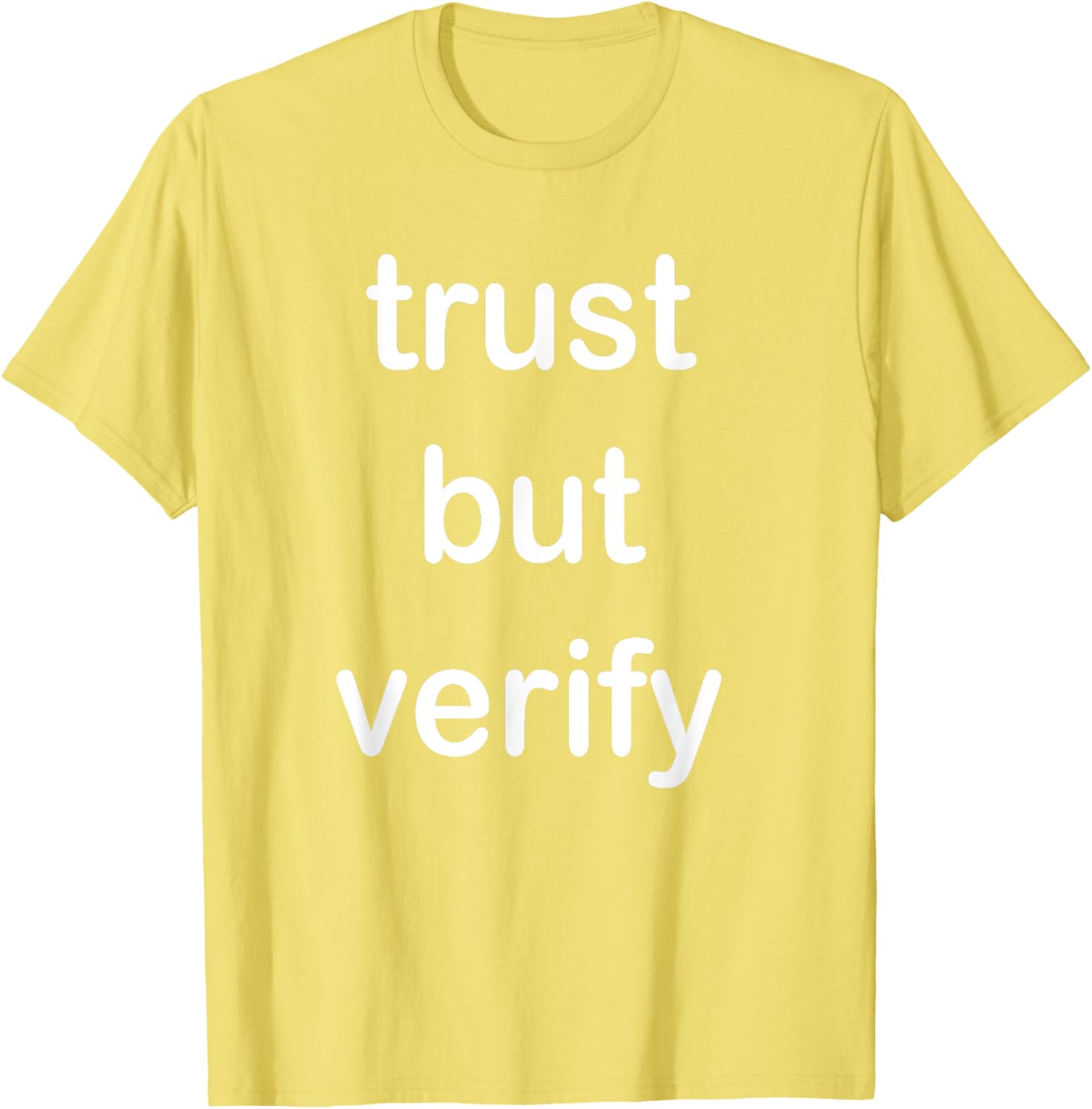 Trust But Verify T-Shirt for Casual Style in Clothing and Footwear - 17