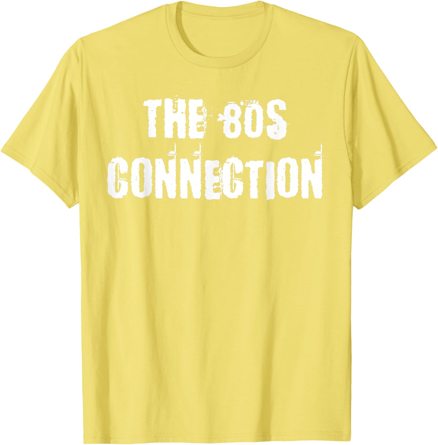 Retro 80s Connection T-Shirt for Vintage Style Lovers and Nostalgic Fans - 25