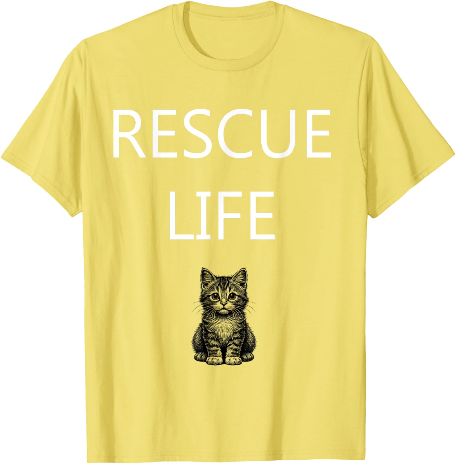 Rescue Life Kitten Animal Welfare T-Shirt for Cat Lovers and Advocates - 23