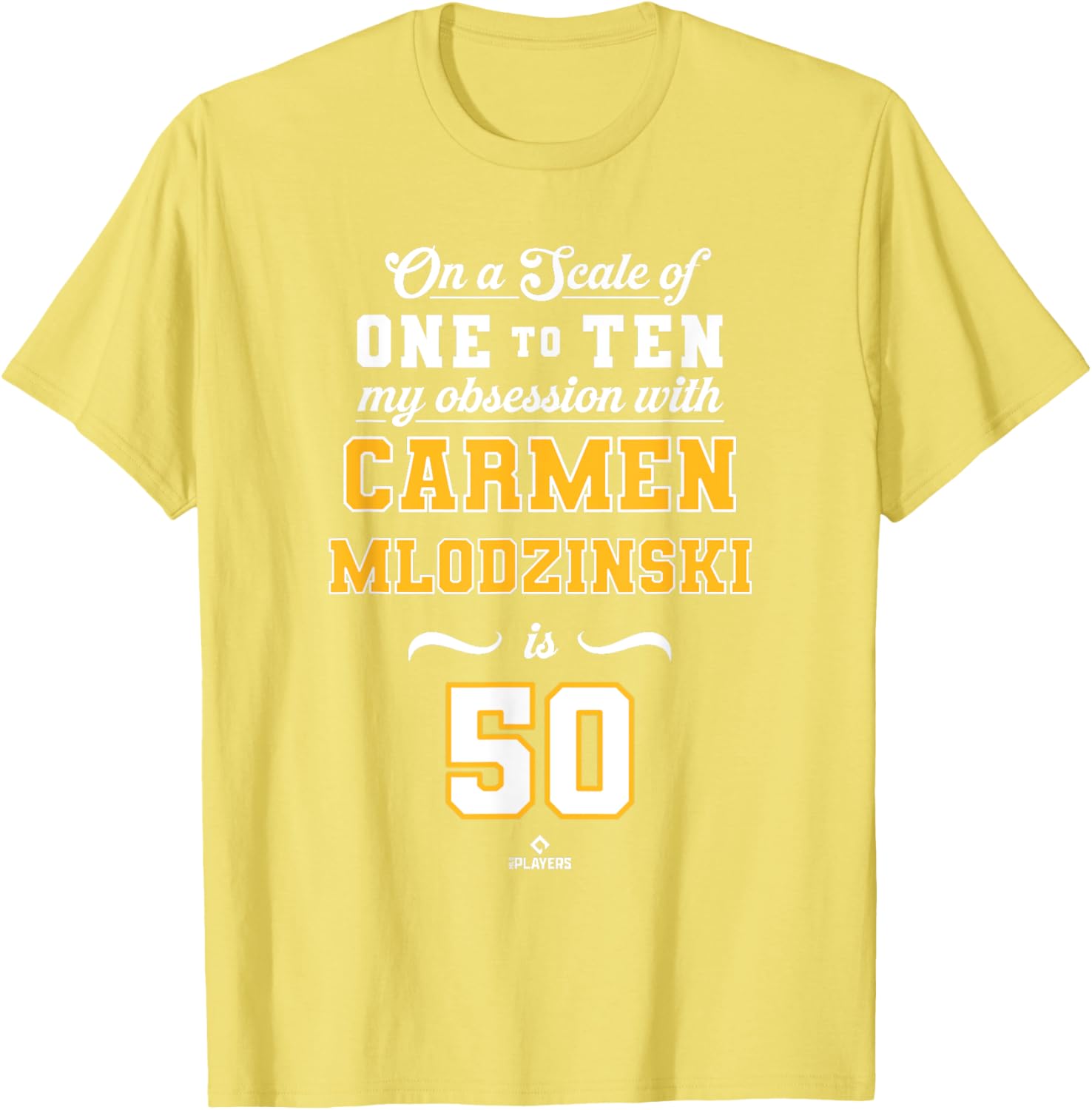 Obsession Carmen Mlodzinski 50 Pittsburgh MLBPA T-Shirt for Fans - 1