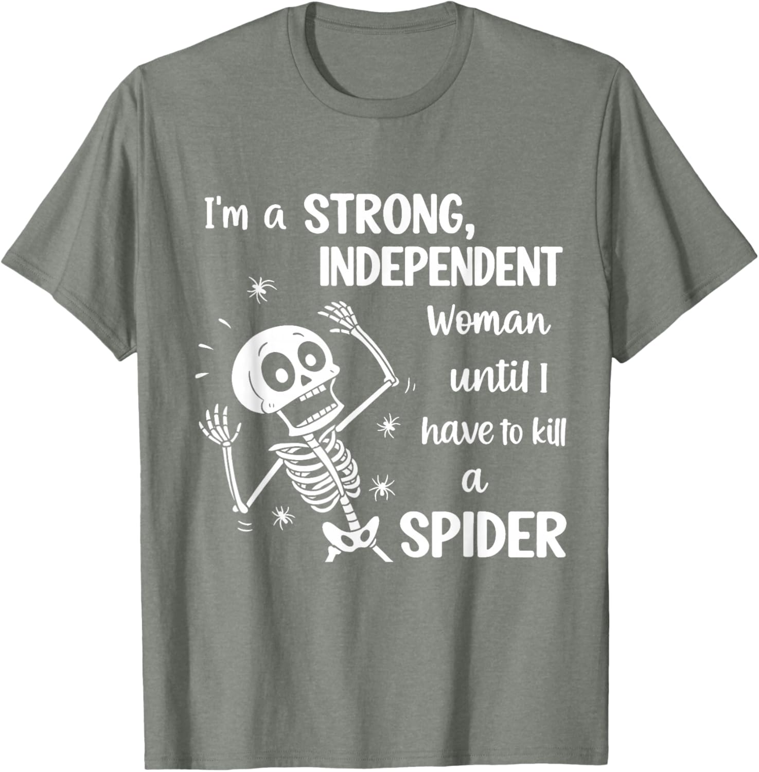 Strong Independent Woman Skeleton T-Shirt Fun and Stylish Graphic Tee - 6