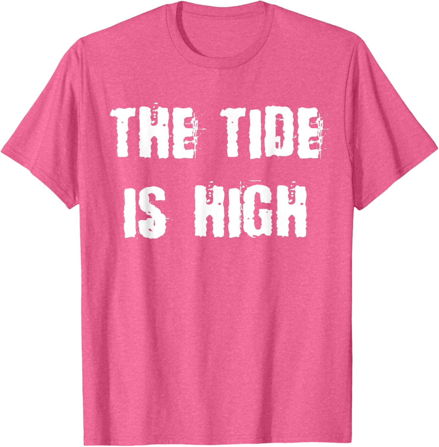 The Tide is High T-Shirt - Stylish Beach Inspired Apparel for Everyone - 20