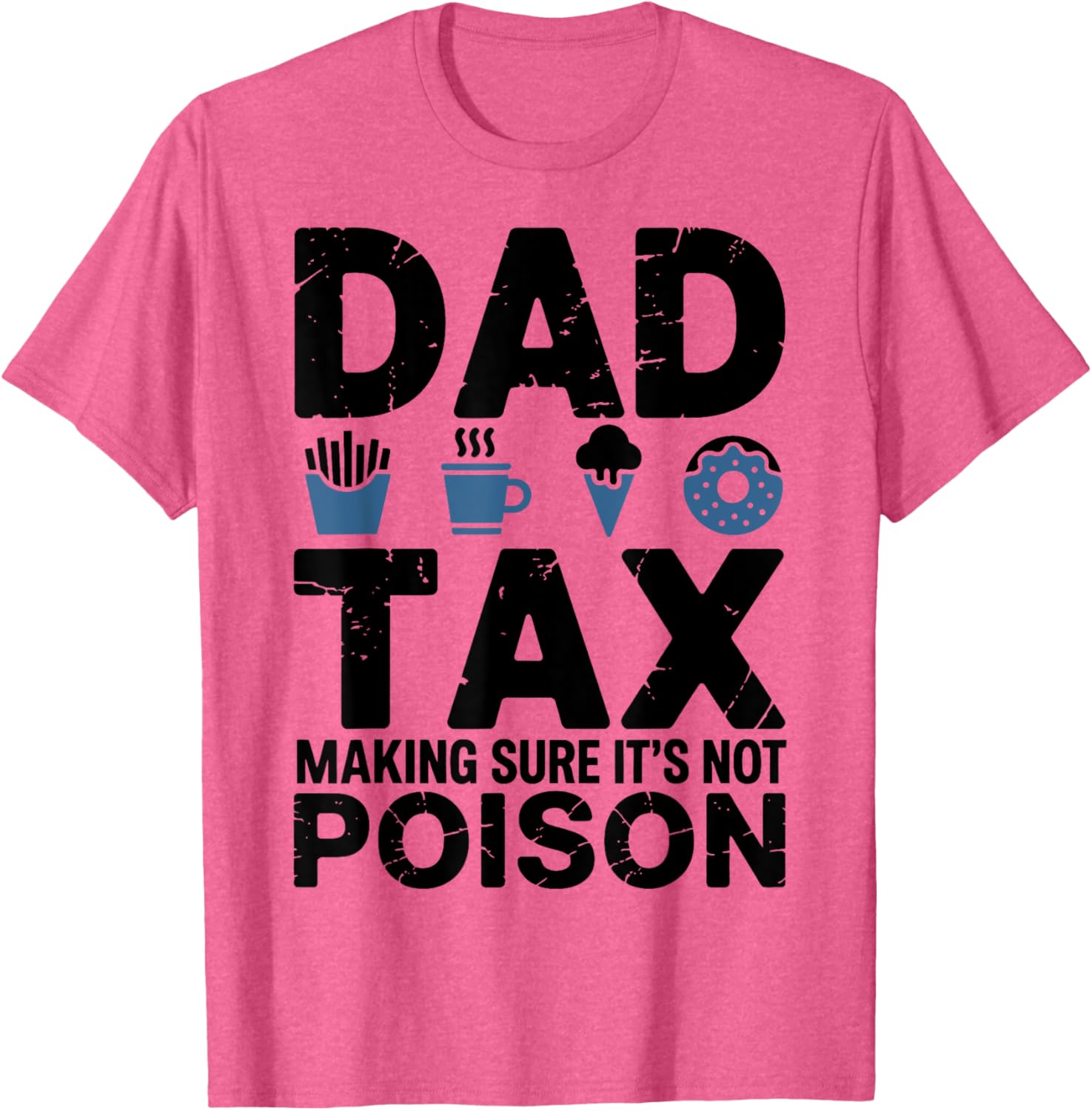 Best Dad Ever Papa T-Shirt - Fun Tax Themed Gift for Awesome Dads - 11