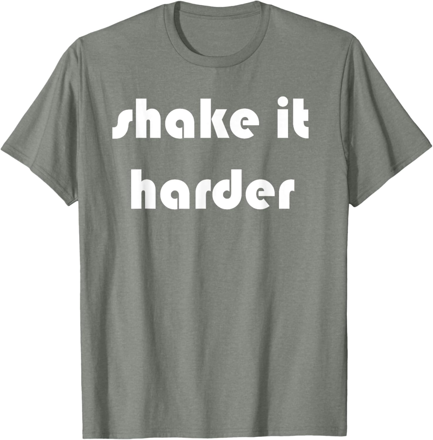 Shake It Harder T-Shirt for Fun Outfits and Unique Style - 17