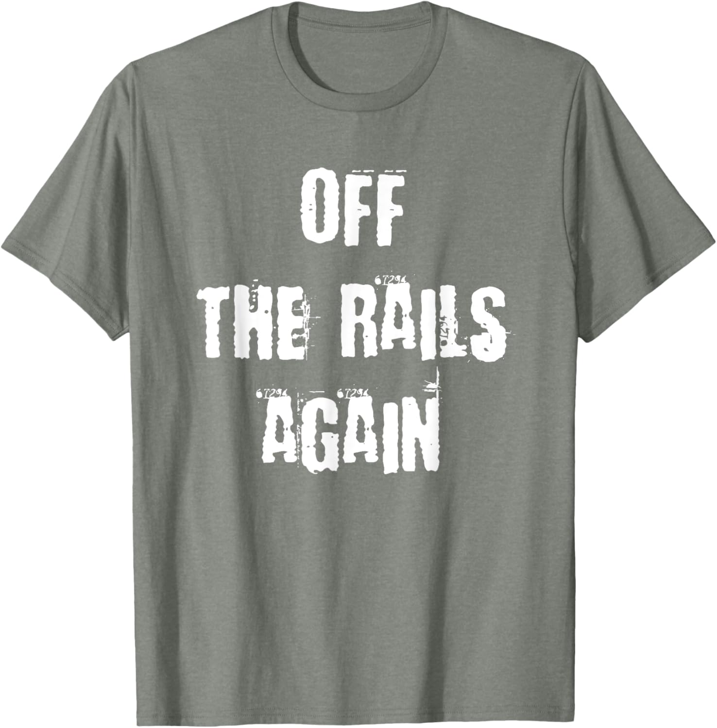 Off The Rails Again T-Shirt for Trendy Casual Style and Comfort - 20