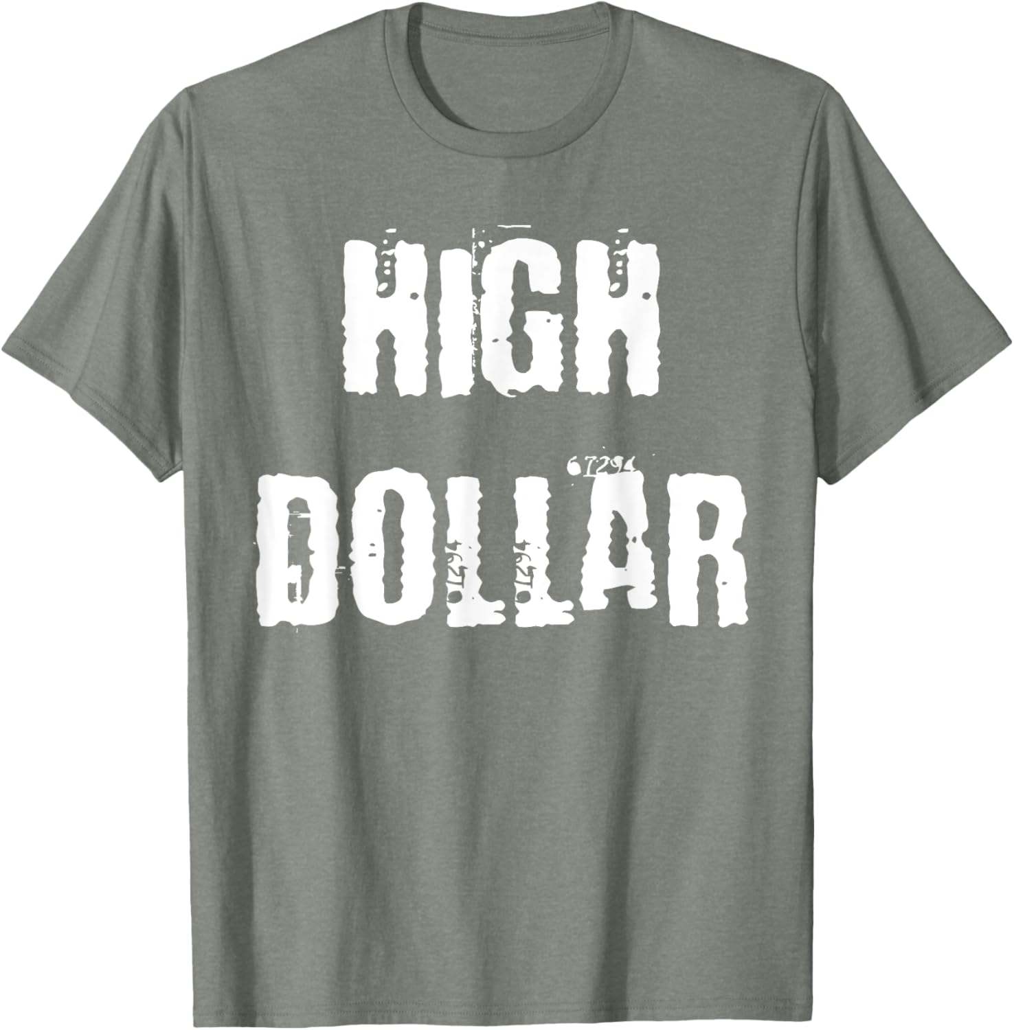 Stylish High Dollar T-Shirt for Trendy Fashion Lovers - Comfortable and Chic - 5