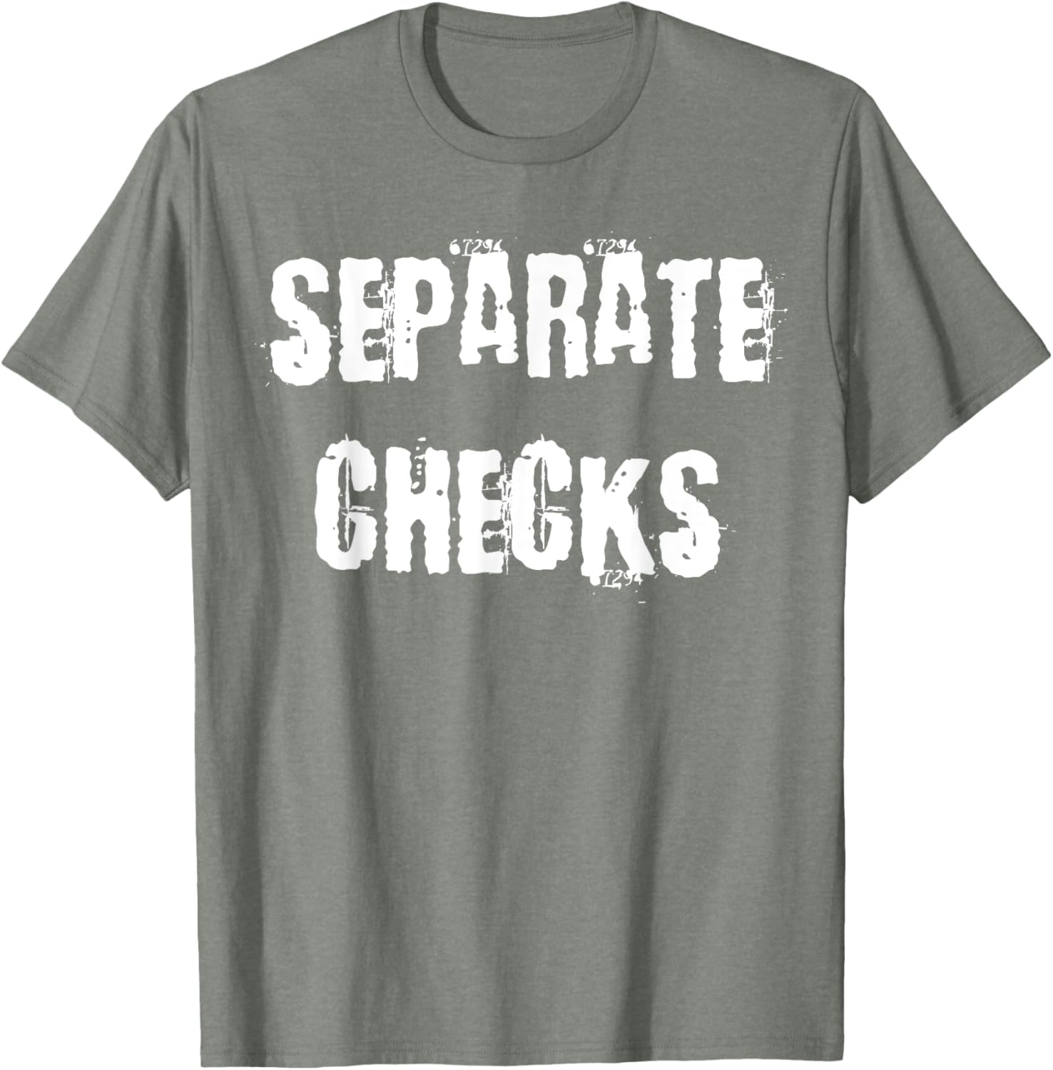 Separate Checks Funny Restaurant T-Shirt for Food Lovers and Waitstaff - 21