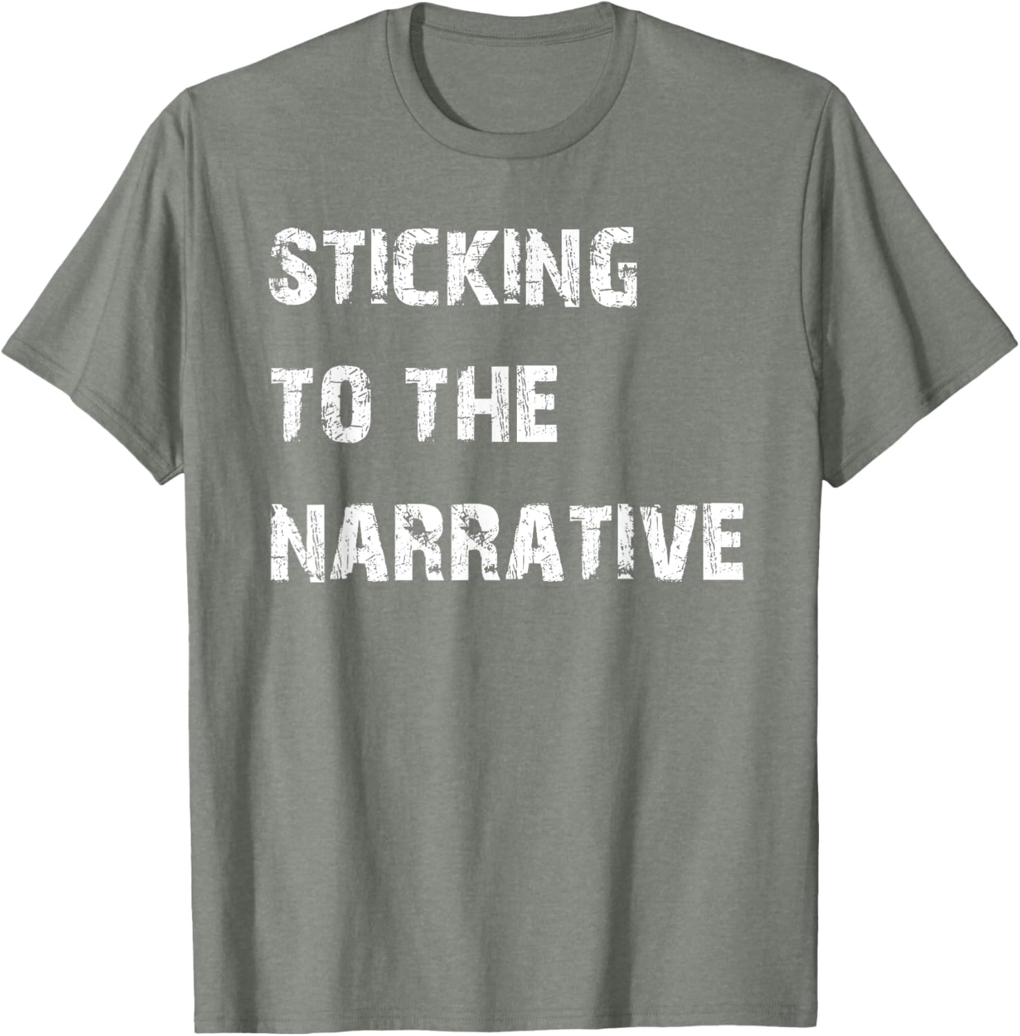 Sticking to the Narrative T-Shirt for Unique Style and Comfort - 19