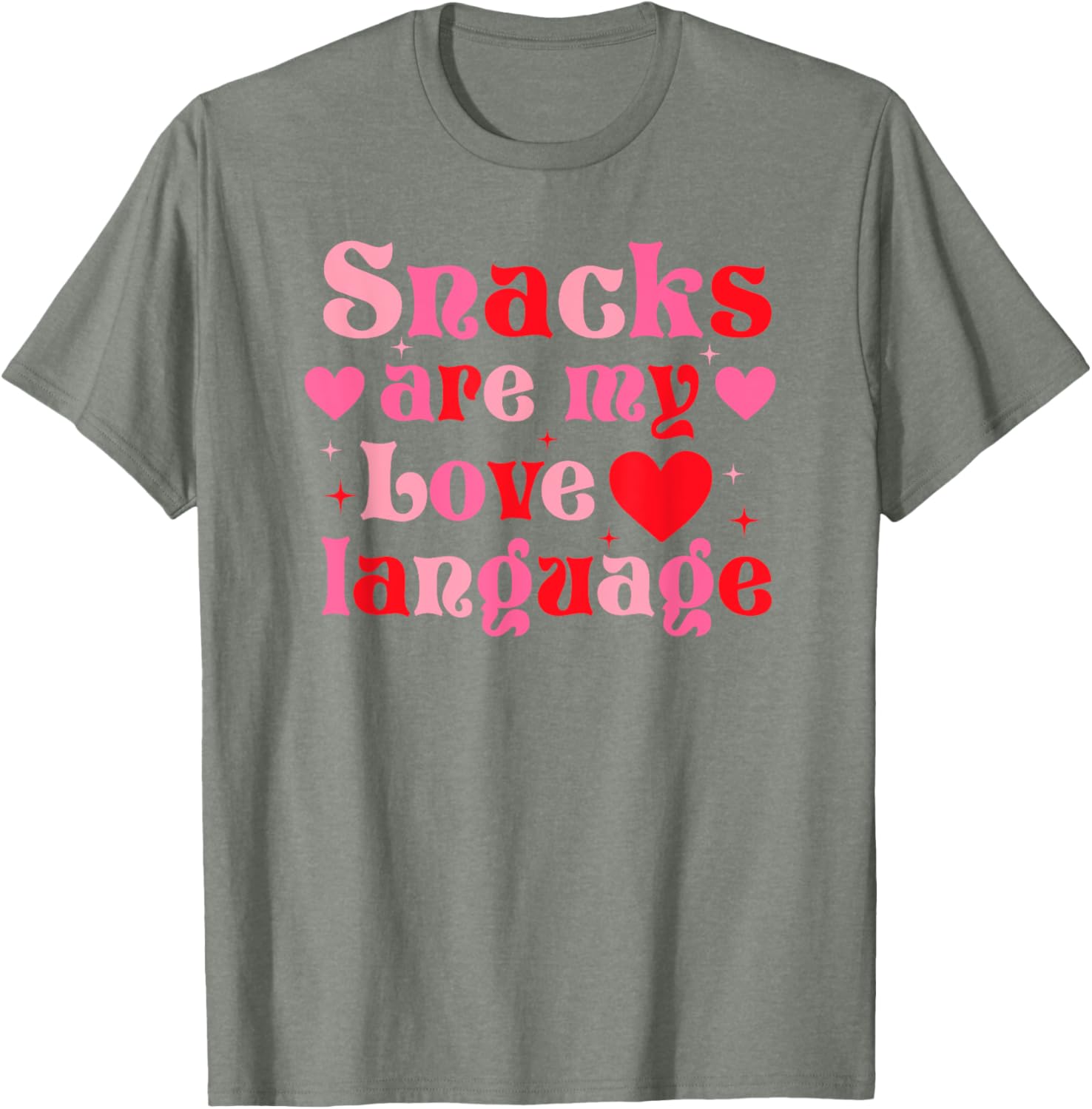 Snacks Are My Love Language Food Lover T-Shirt for Valentine's Day - 10