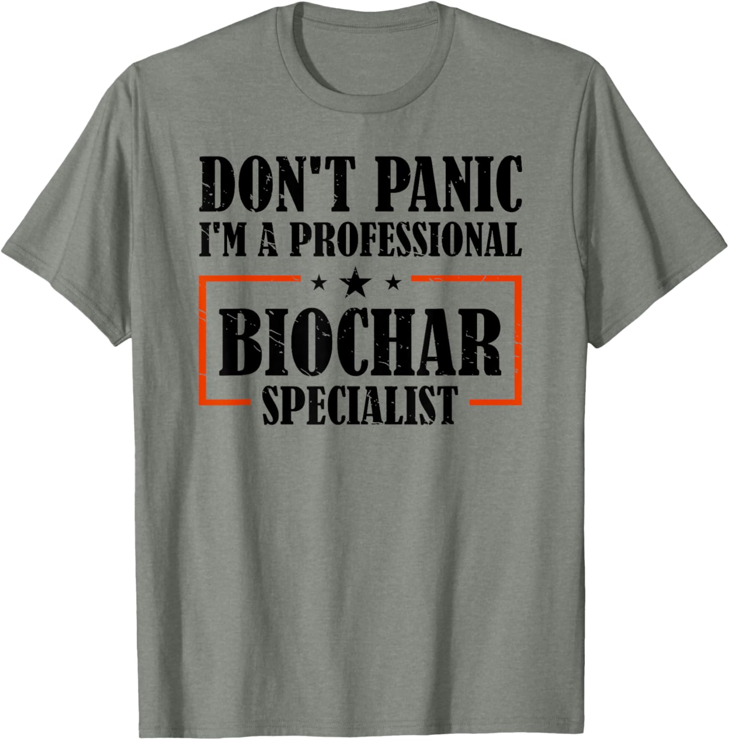 Professional Biochar Specialist T-Shirt Don't Panic Eco-Friendly Fashion - 4