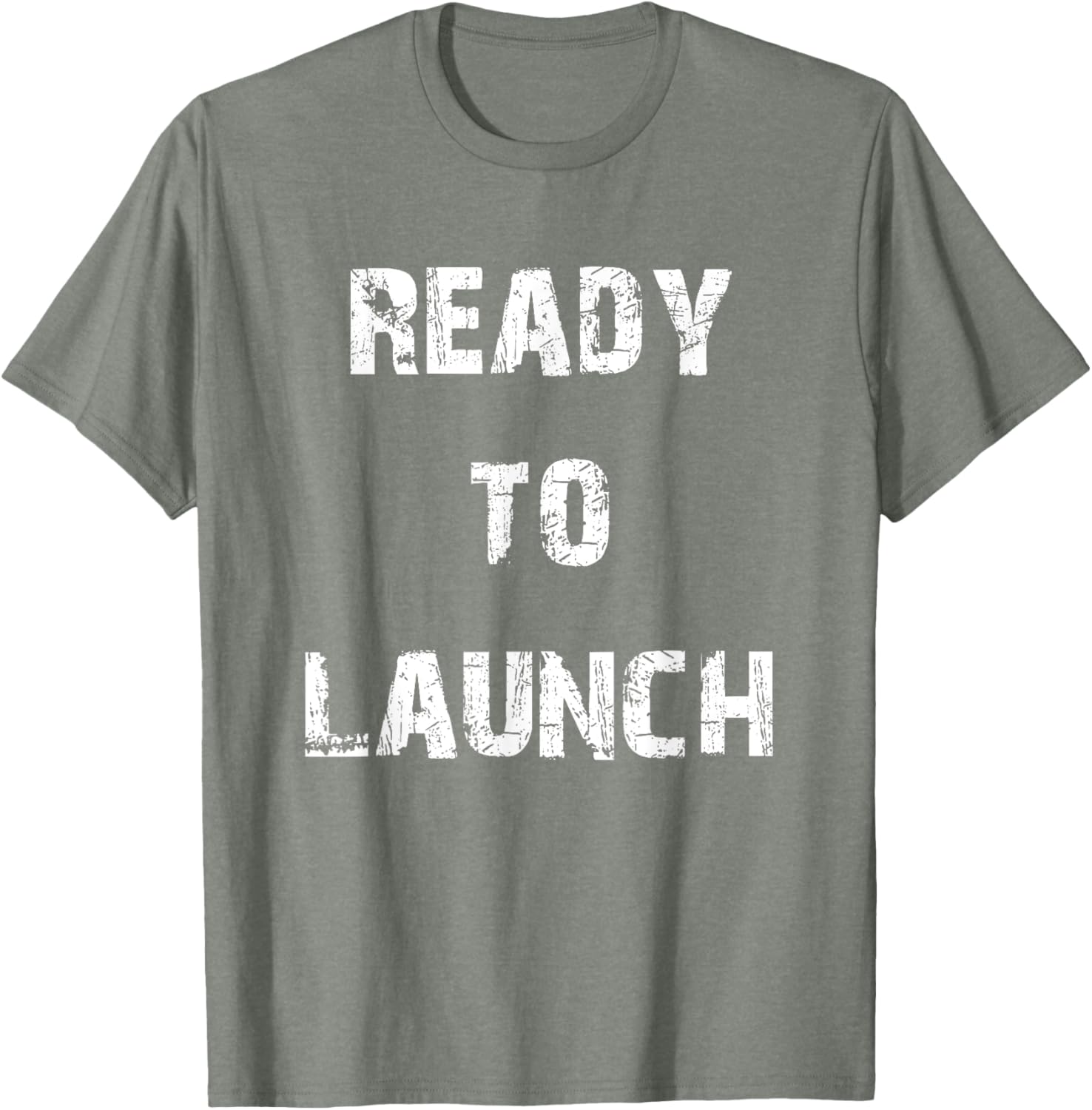 Ready to Launch T-Shirt for Stylish Comfort - Perfect for Everyday Wear - 9