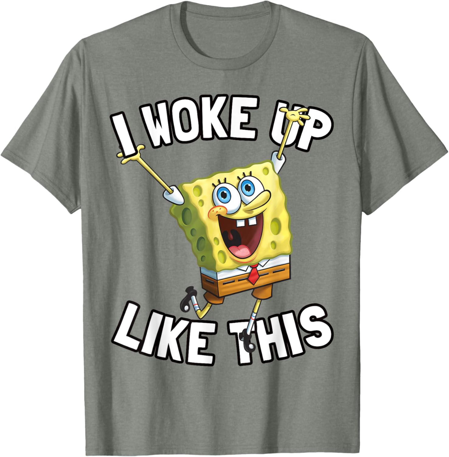 SpongeBob SquarePants I Woke Up Like This T-Shirt for Fun Fans - 11