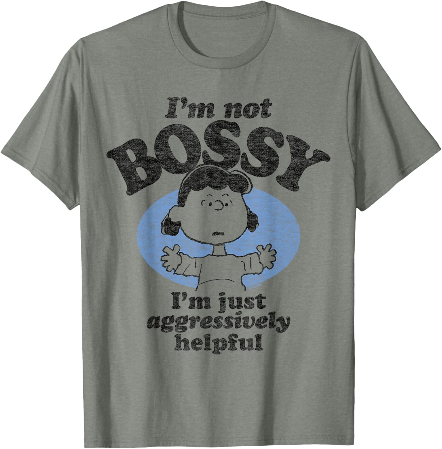 Peanuts I'm Not Bossy Just Aggressively Helpful T-Shirt for Fans - 9