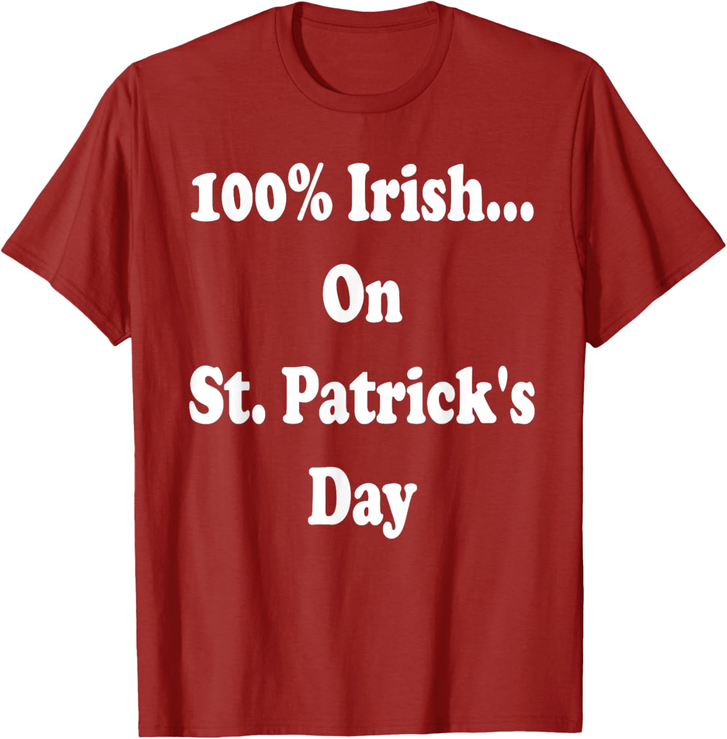 100 Percent Irish St. Patrick's Day T-Shirt for Festive Celebrations - 12