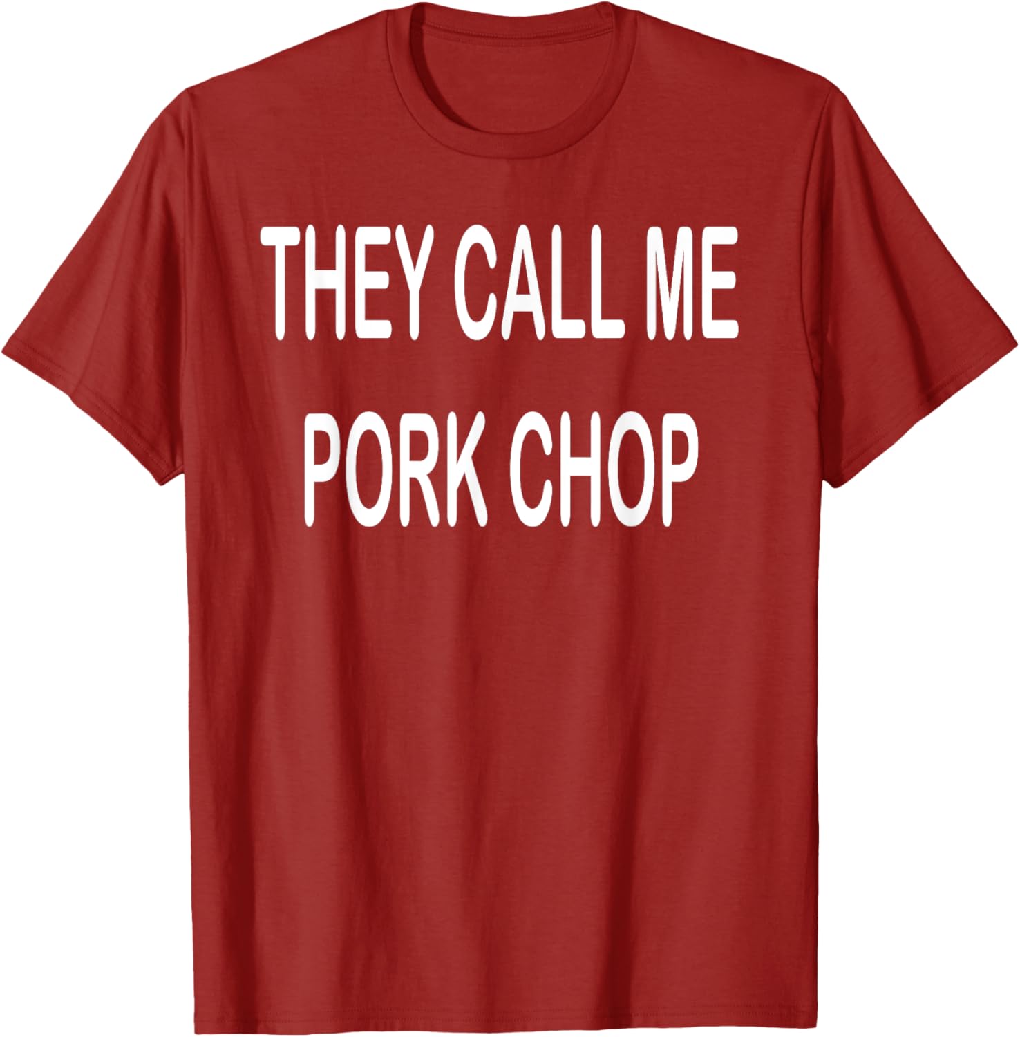 They Call Me Pork Chop T-Shirt Fun and Unique Graphic Tee for Everyday Wear - 17