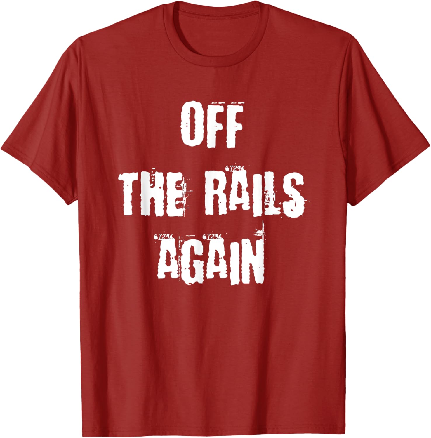 Off The Rails Again T-Shirt for Trendy Casual Style and Comfort - 12