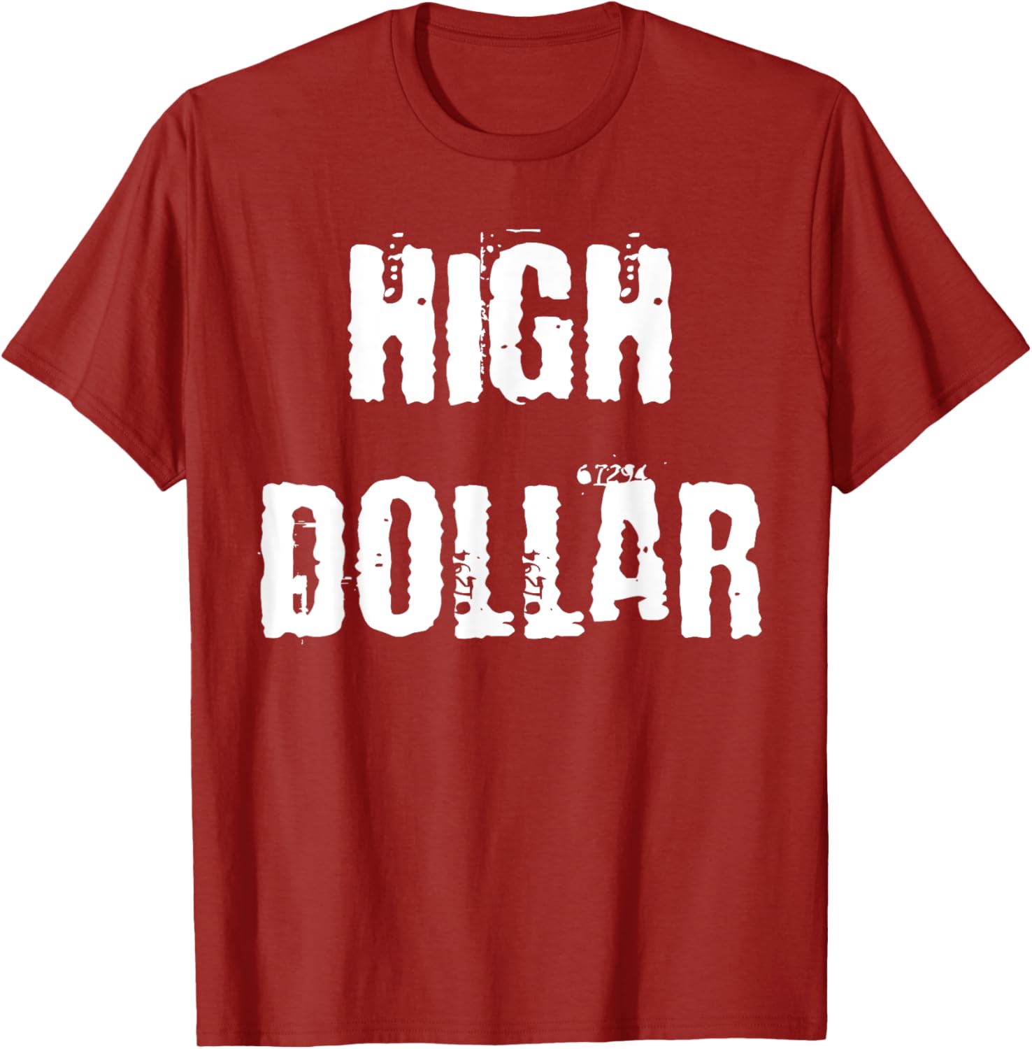 Stylish High Dollar T-Shirt for Trendy Fashion Lovers - Comfortable and Chic - 21