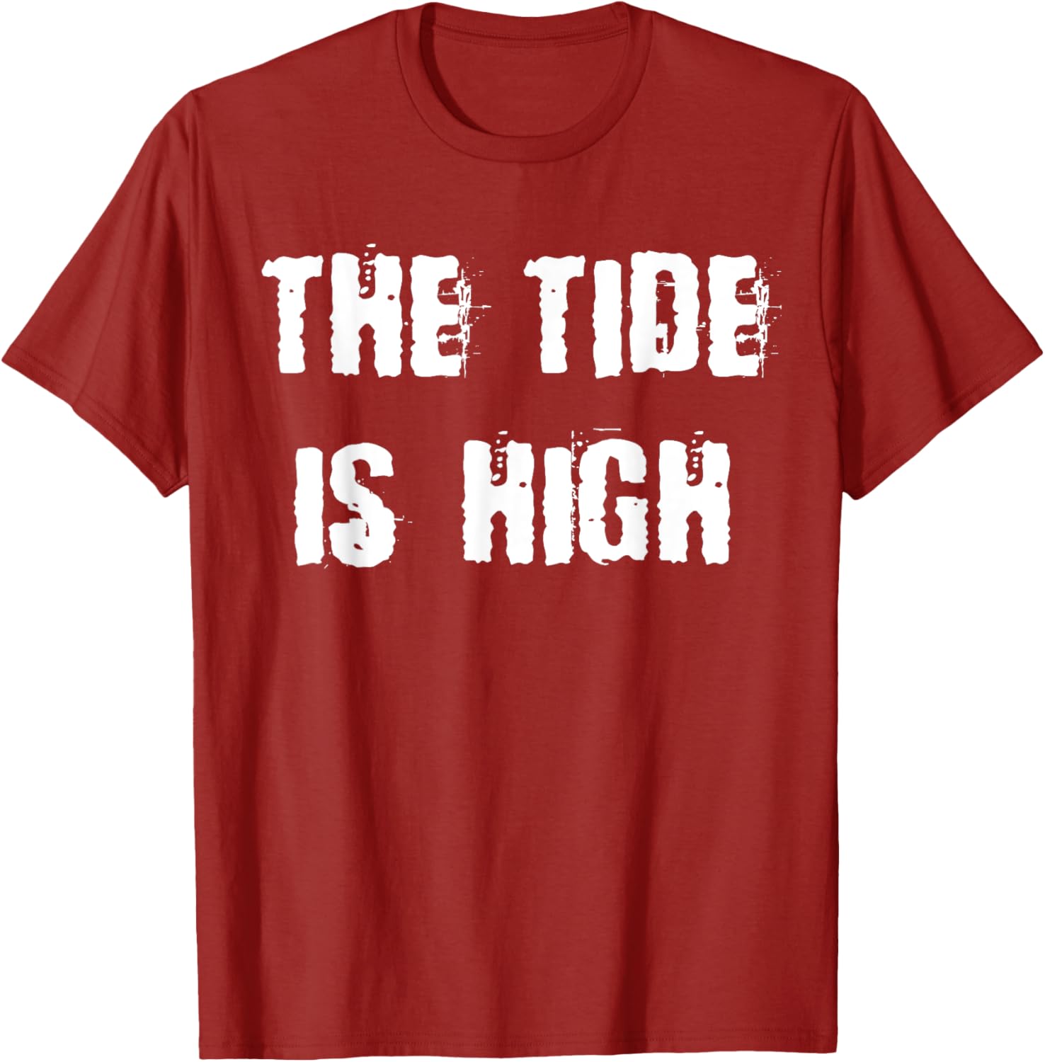 The Tide is High T-Shirt - Stylish Beach Inspired Apparel for Everyone - 23