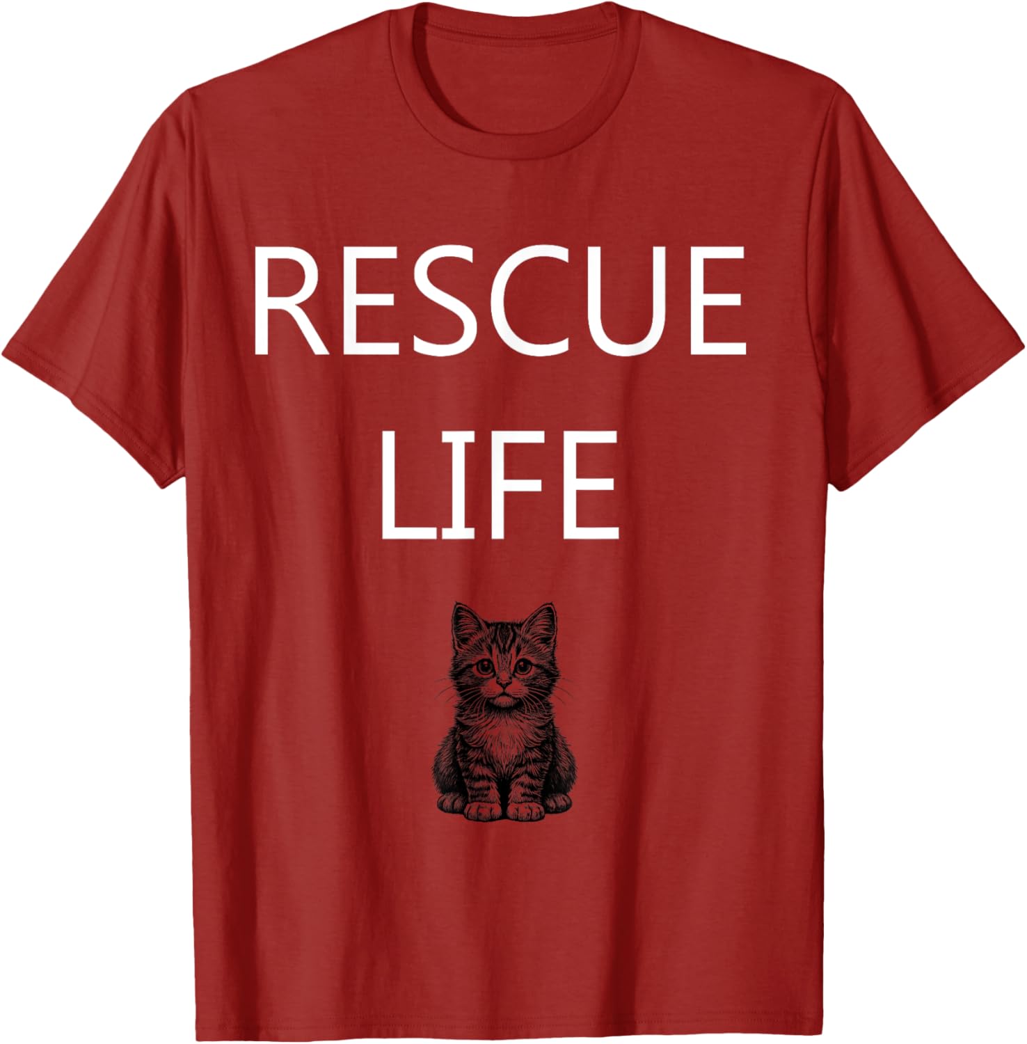Rescue Life Kitten Animal Welfare T-Shirt for Cat Lovers and Advocates - 12