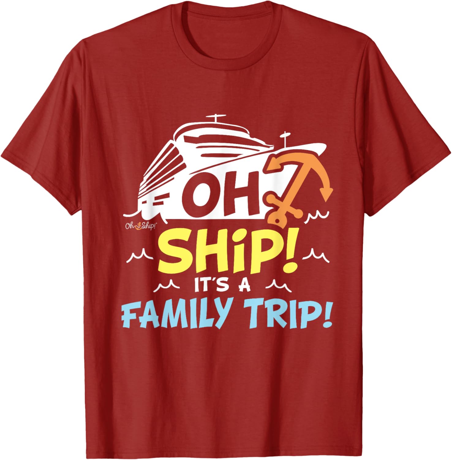 Oh Ship It's a Family Trip Matching Family Cruise T-Shirt for Fun Adventures - 15